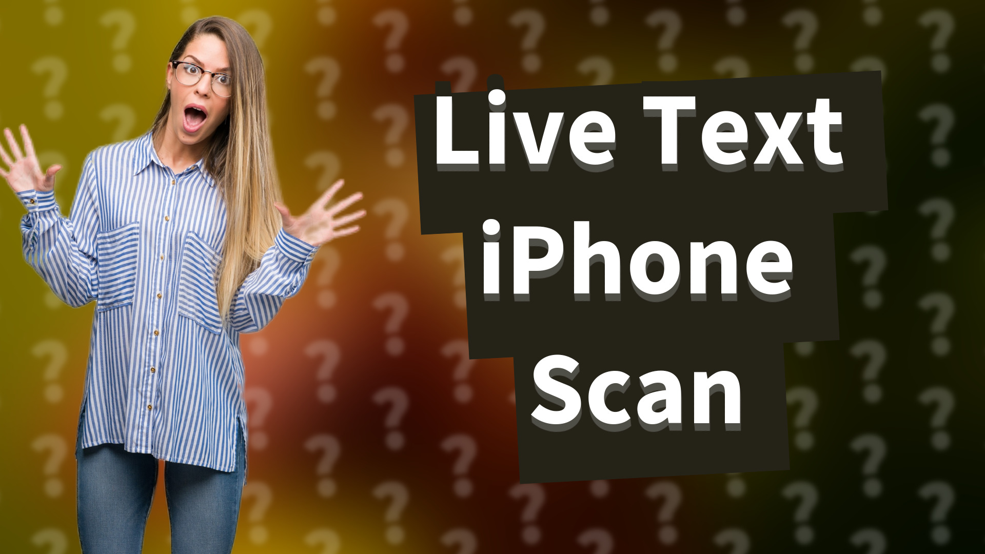 Live Text iPhone Scan