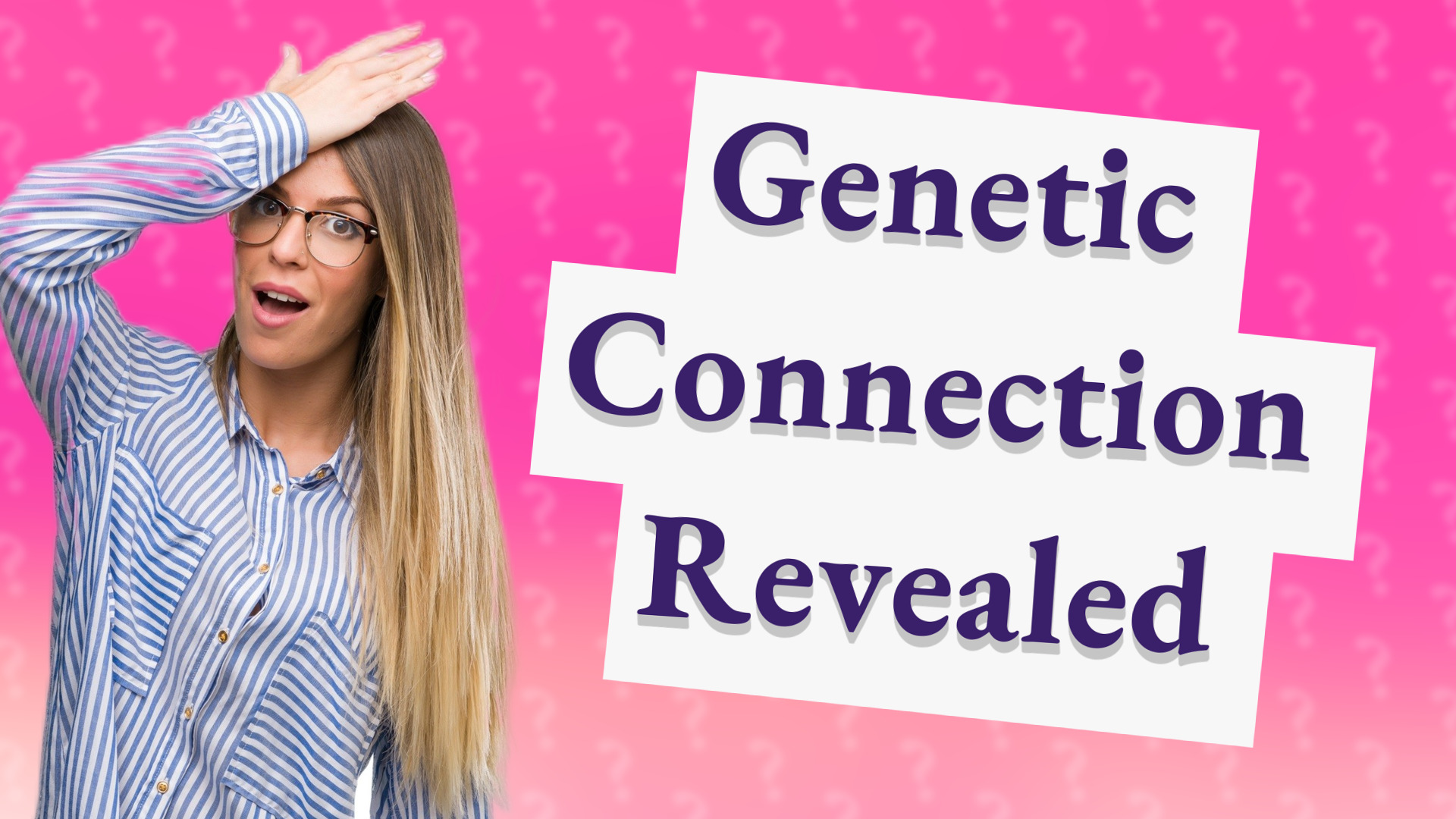 Genetic Connection Revealed