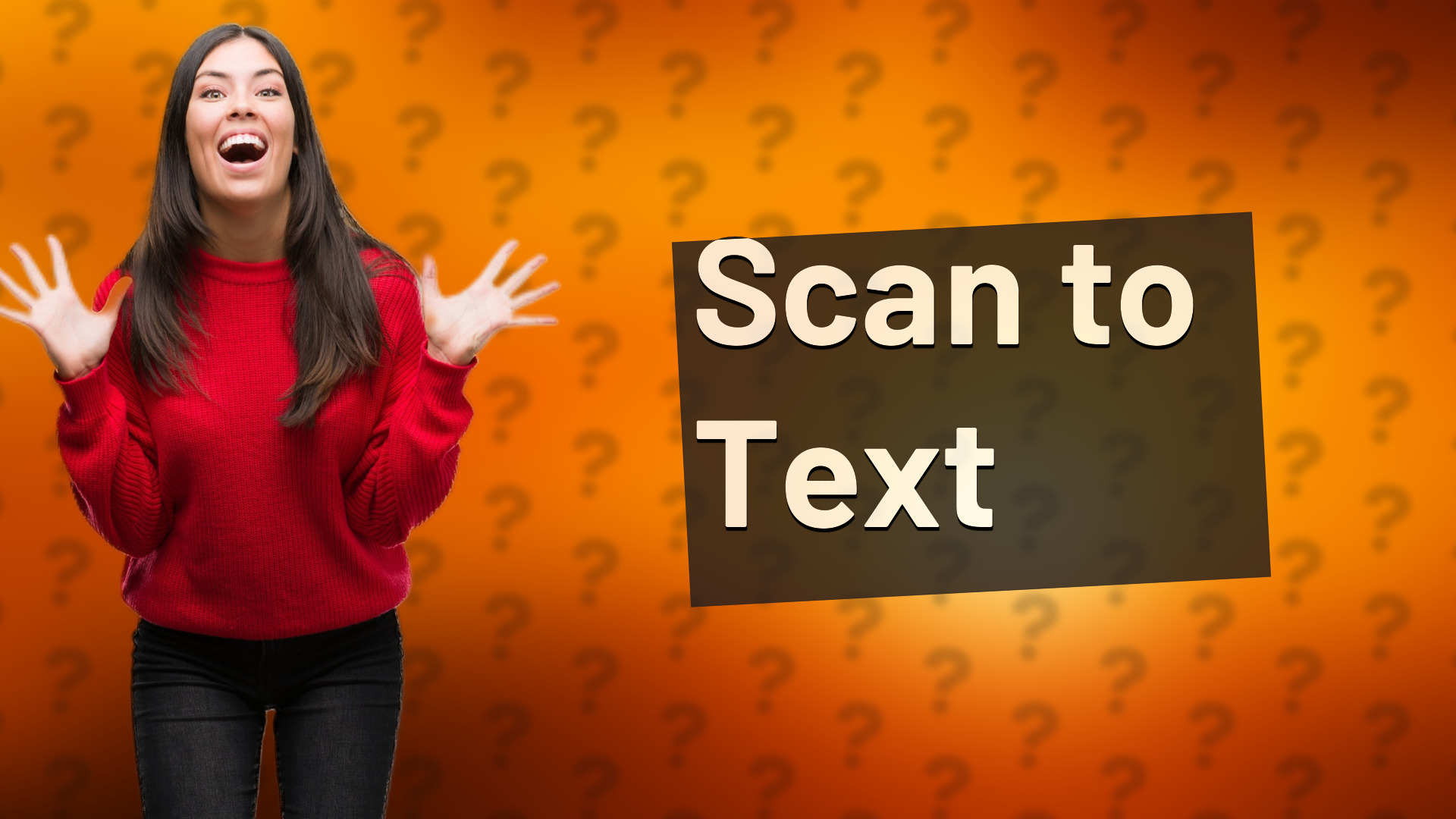 Scan to Text