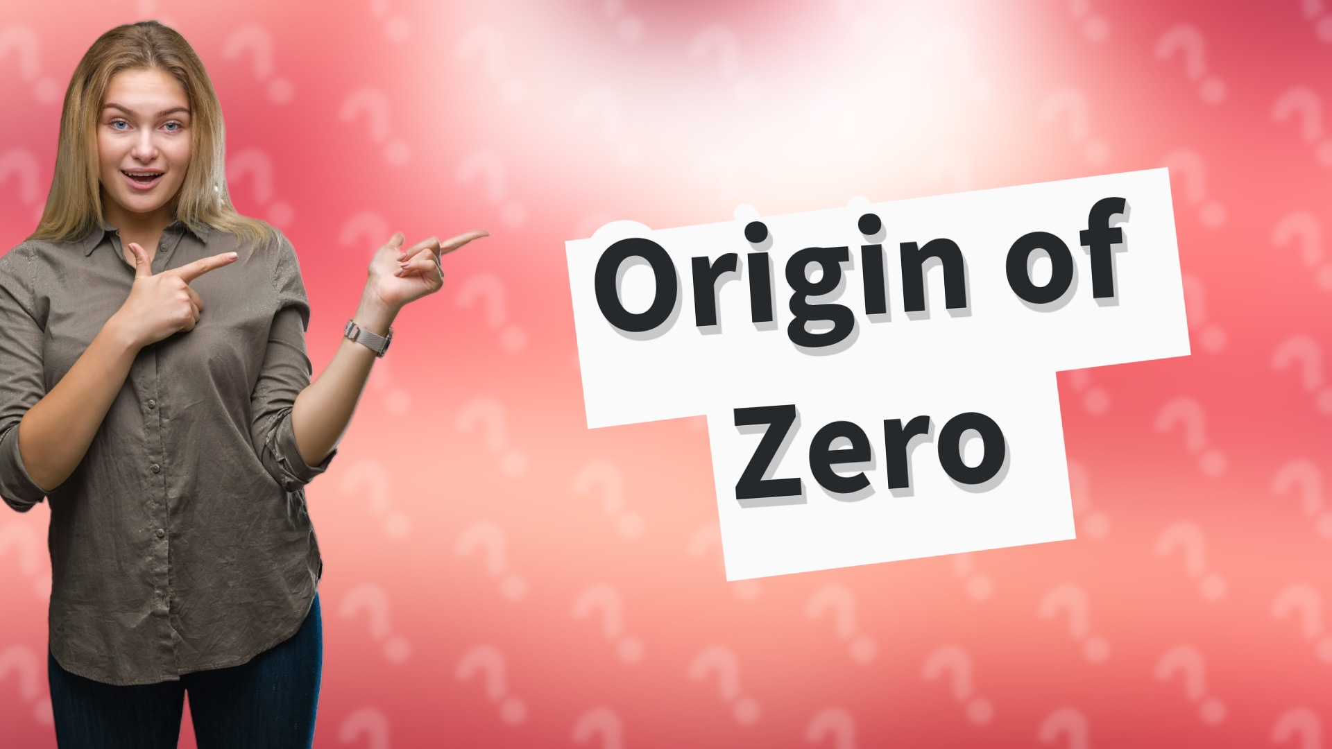 Origin of Zero