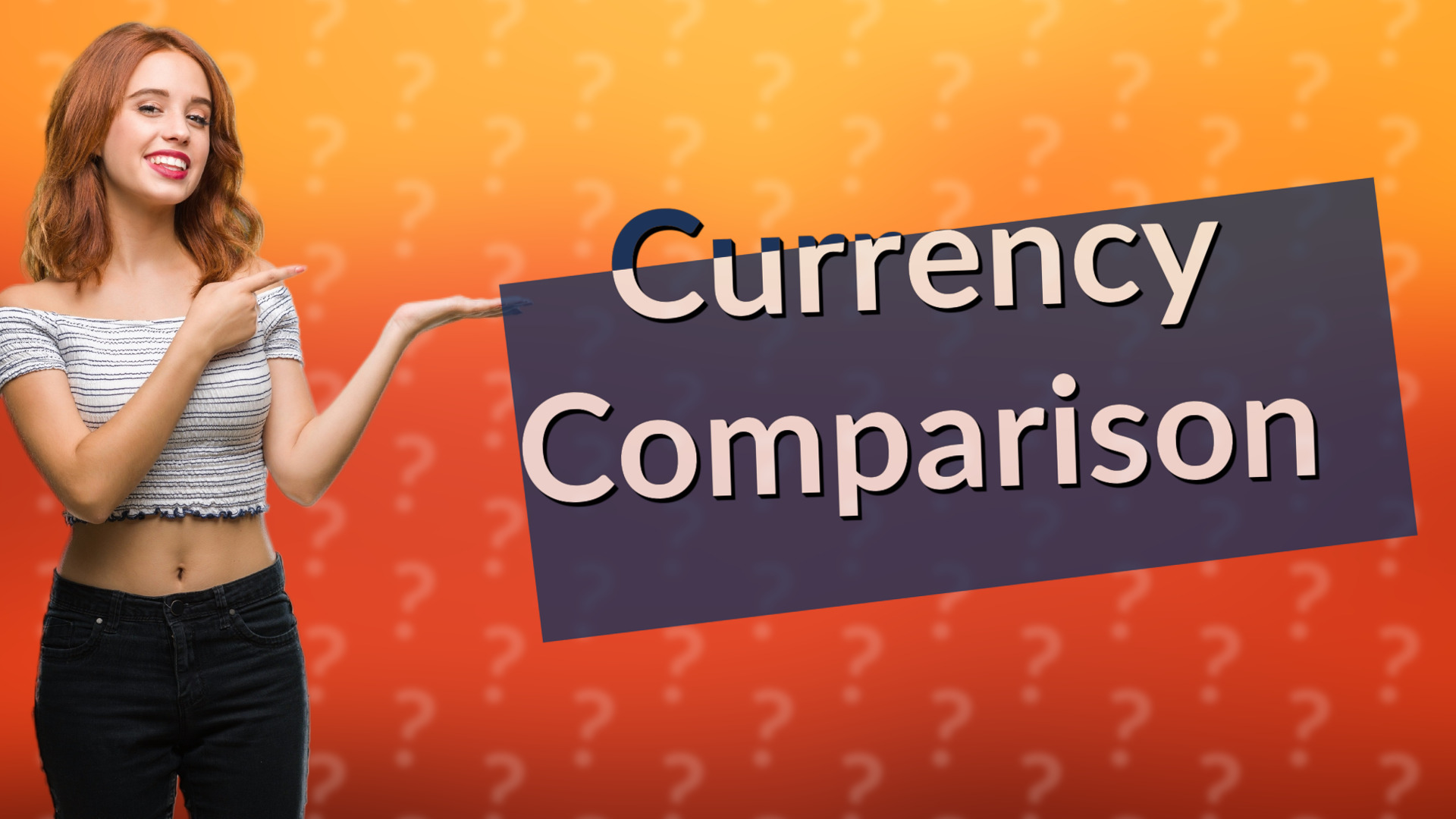 Currency Comparison