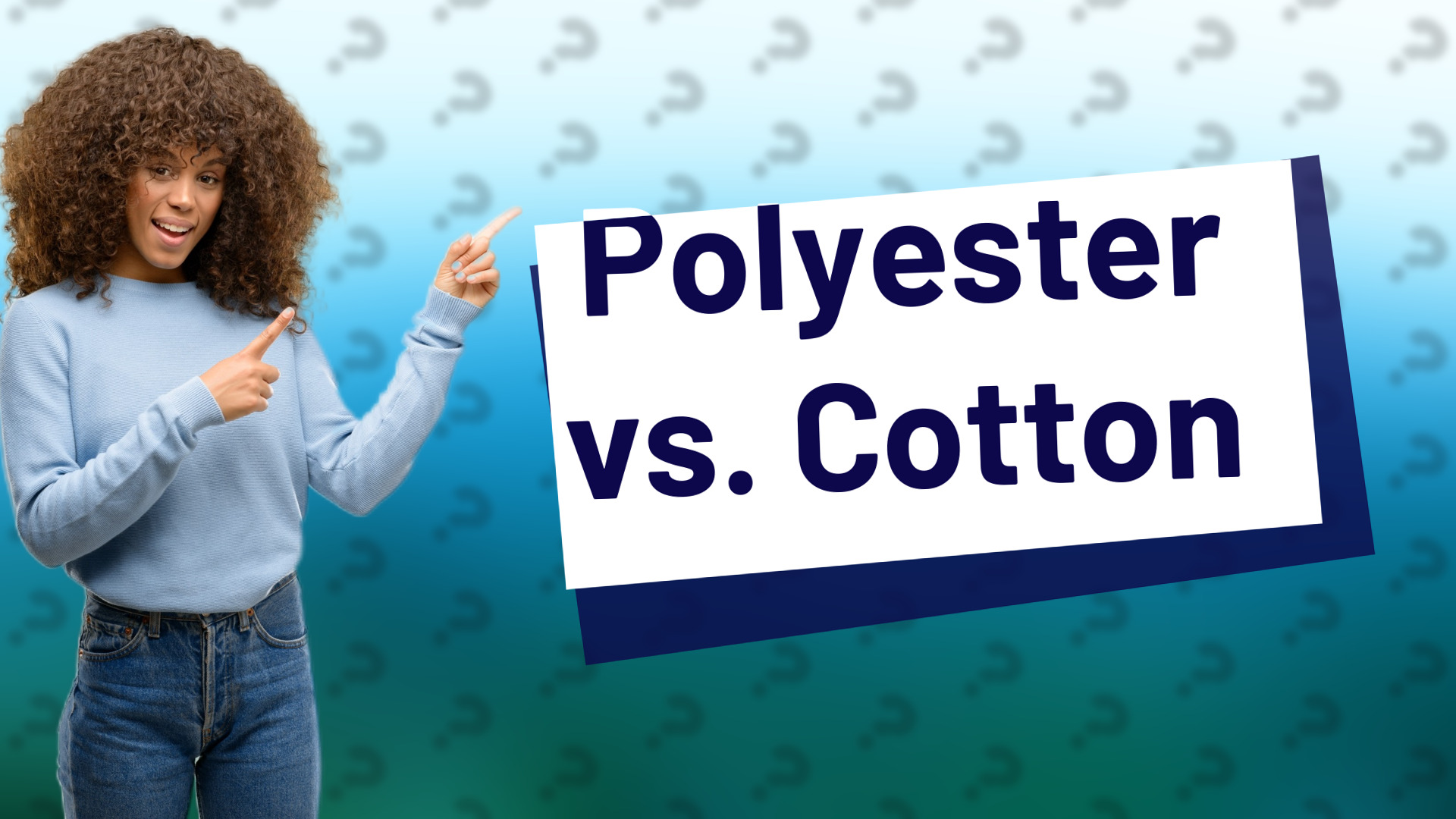 Polyester vs. Cotton
