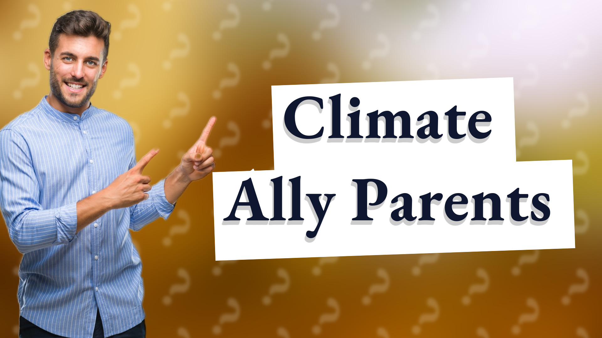 Climate Ally Parents