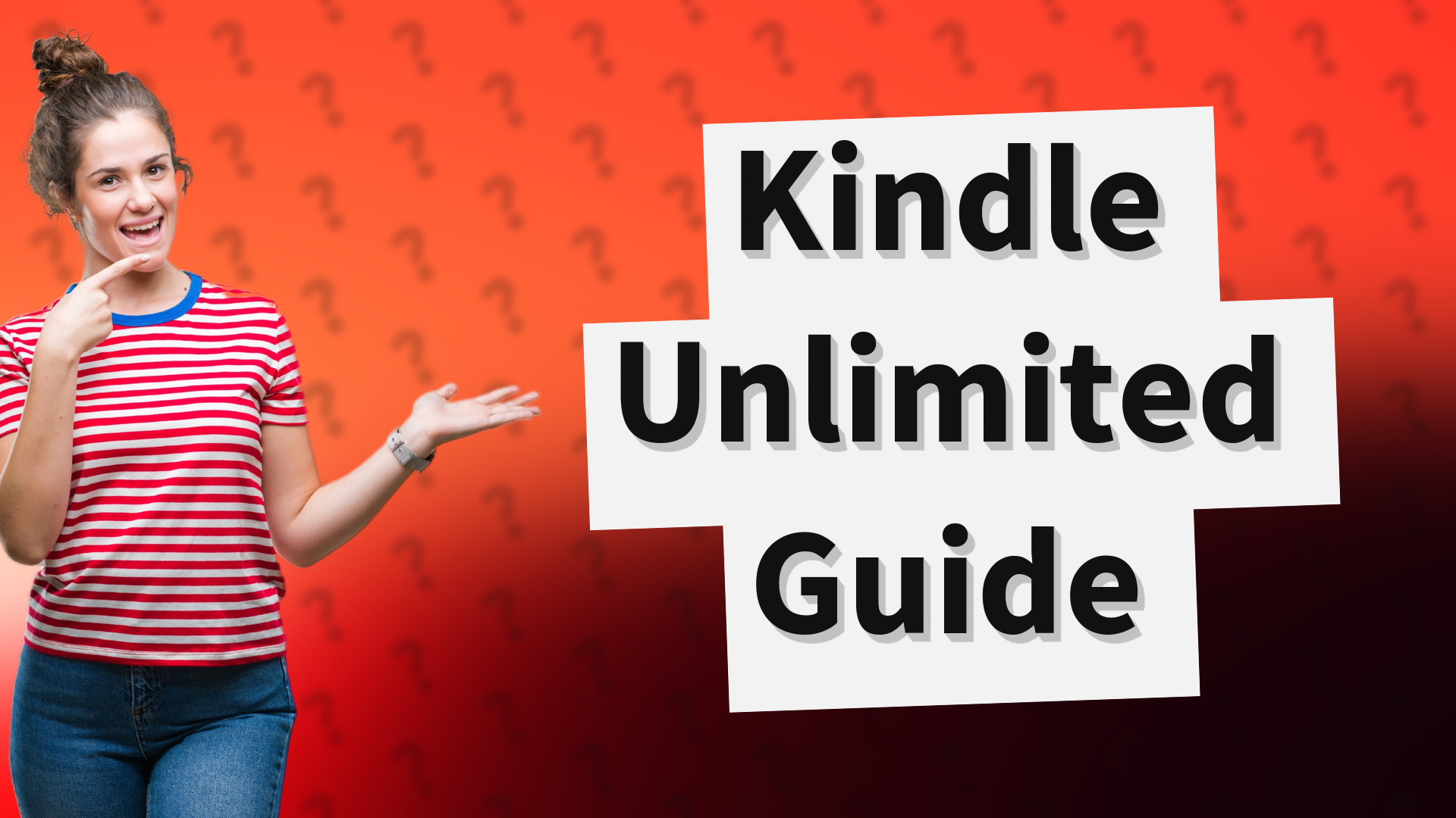 Kindle Unlimited Guide