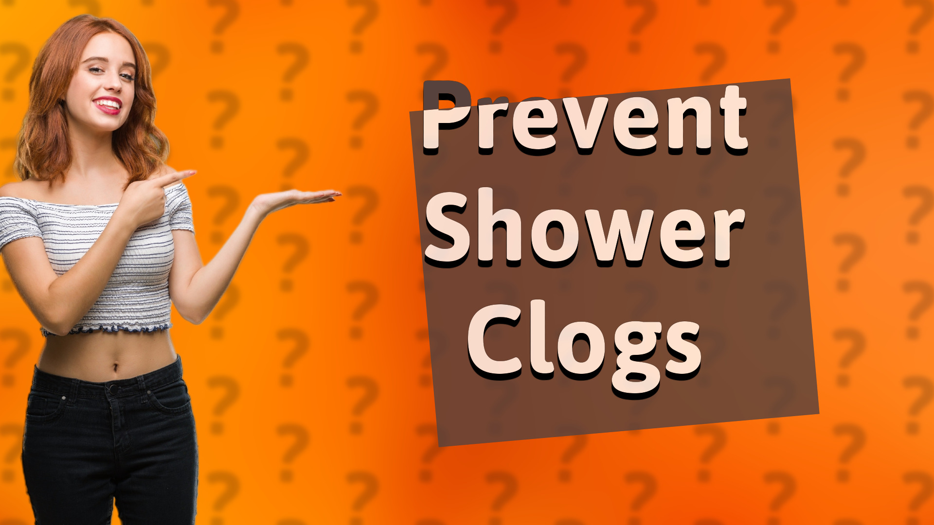 Prevent Shower Clogs