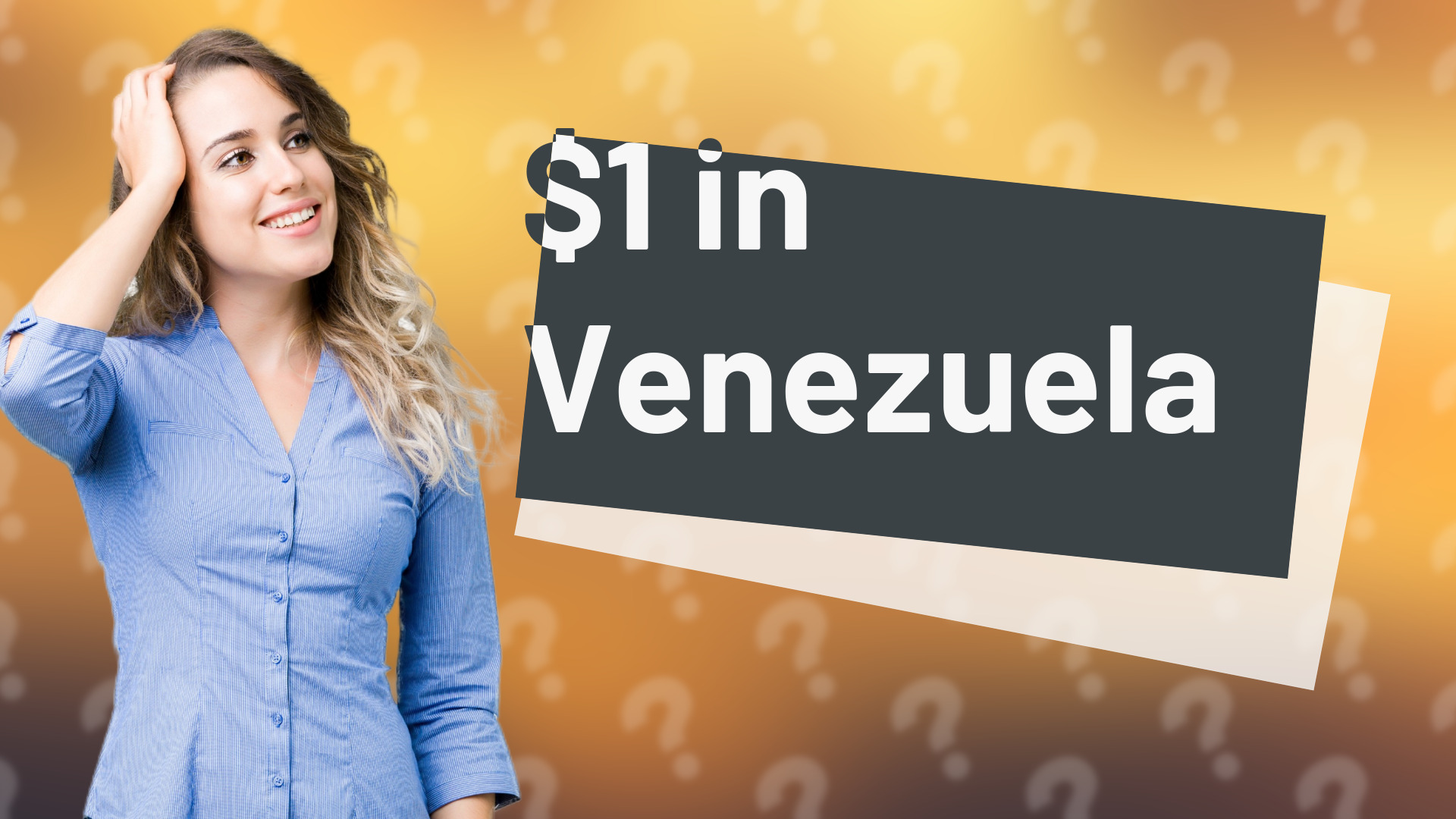 $1 in Venezuela