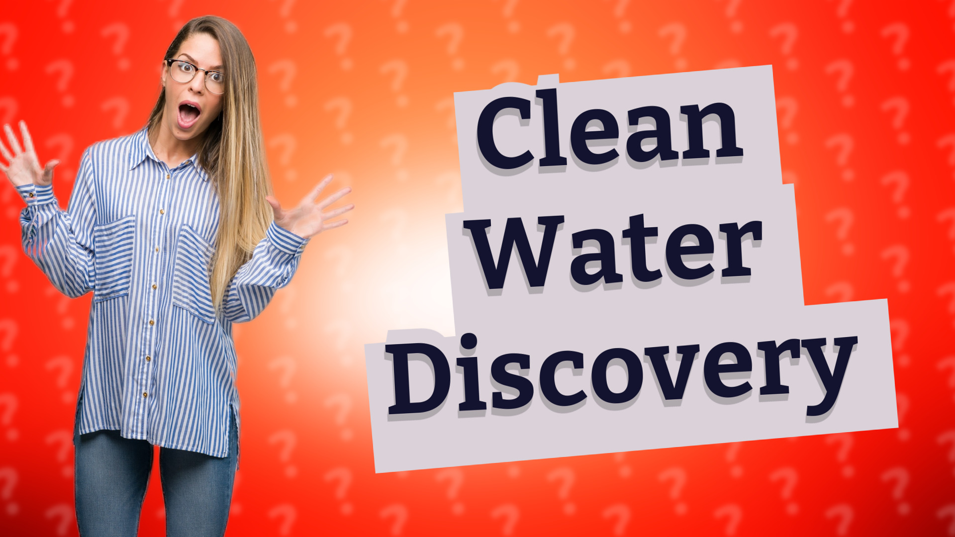 Clean Water Discovery