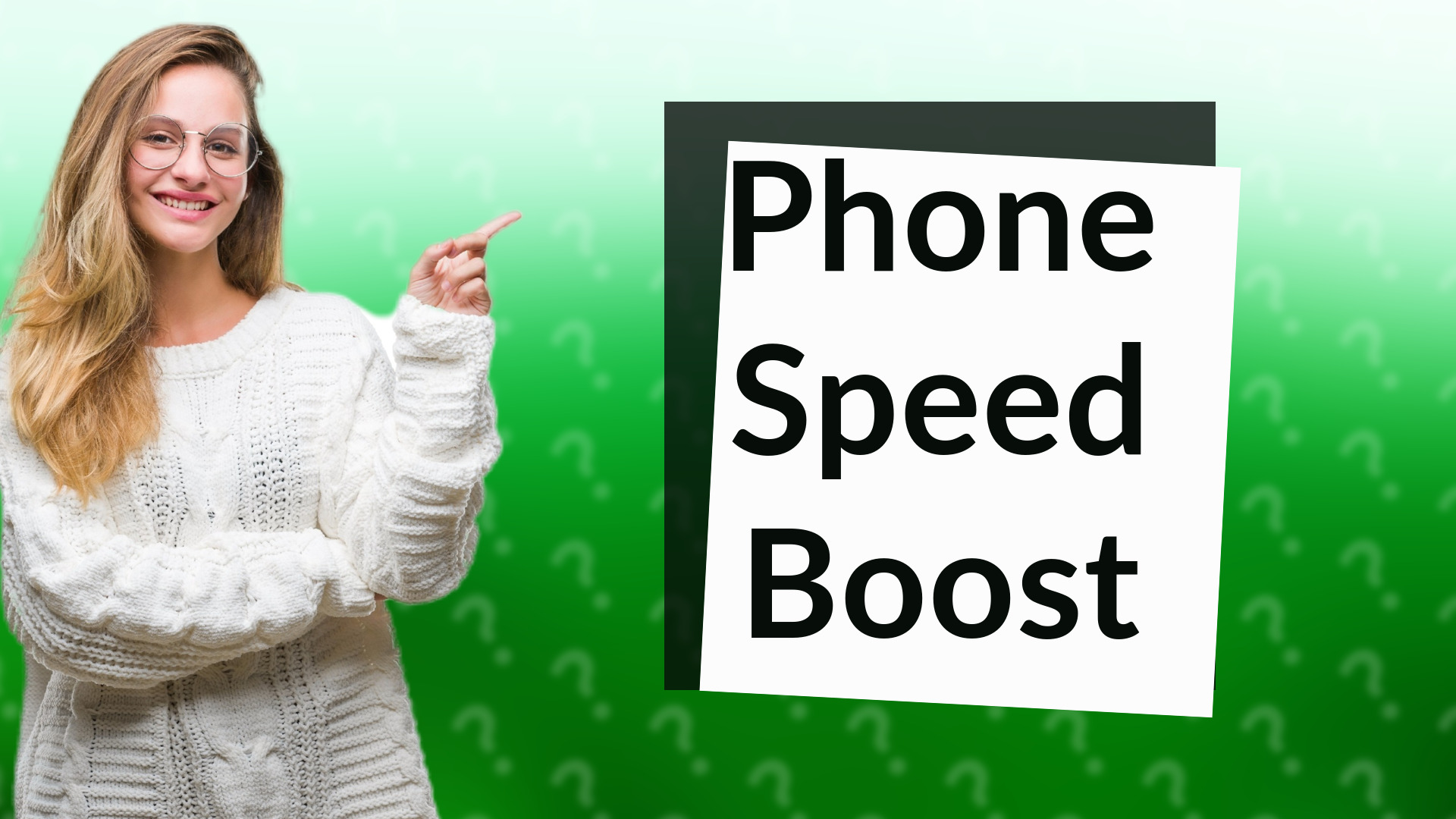 Phone Speed Boost