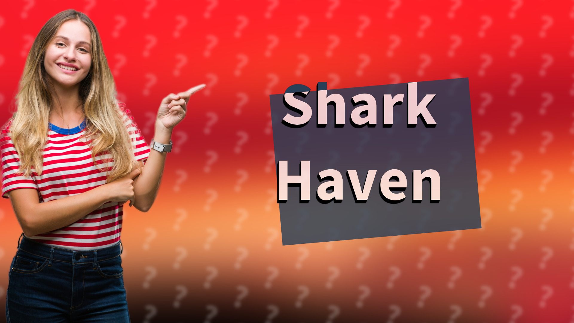 Shark Haven