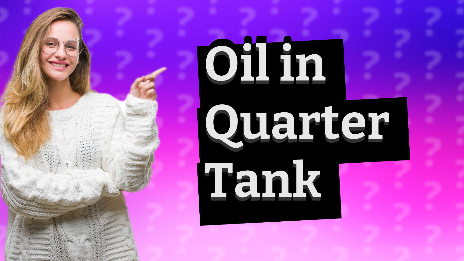 Oil in Quarter Tank