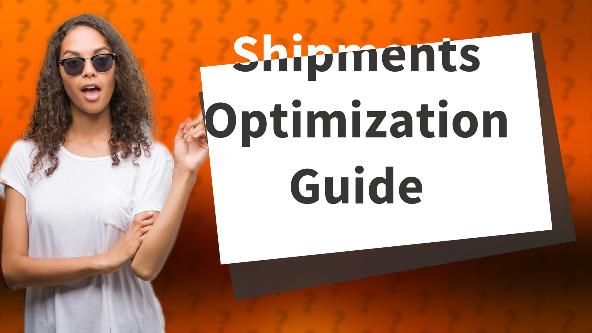 Shipments Optimization Guide