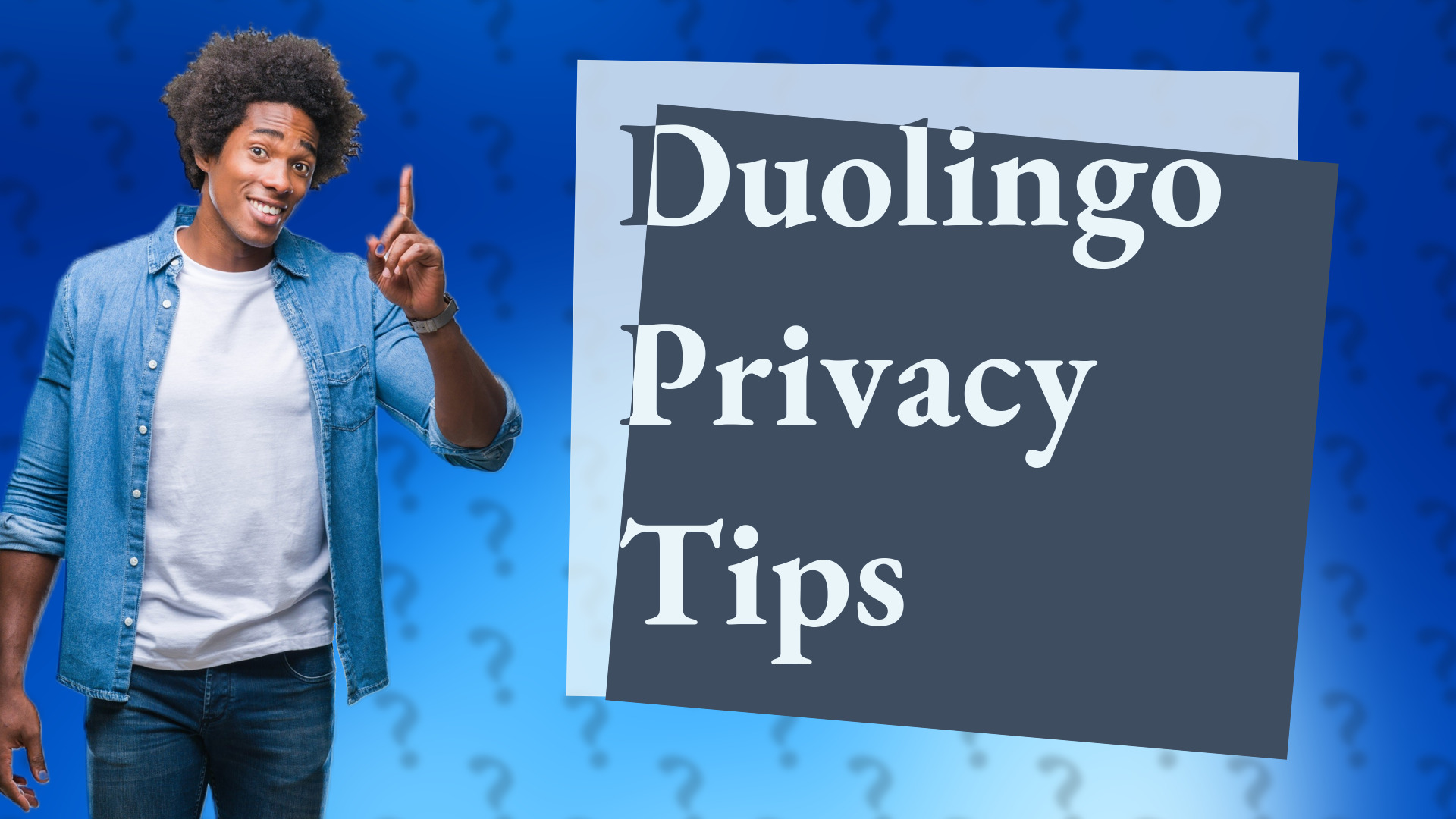 Duolingo Privacy Tips