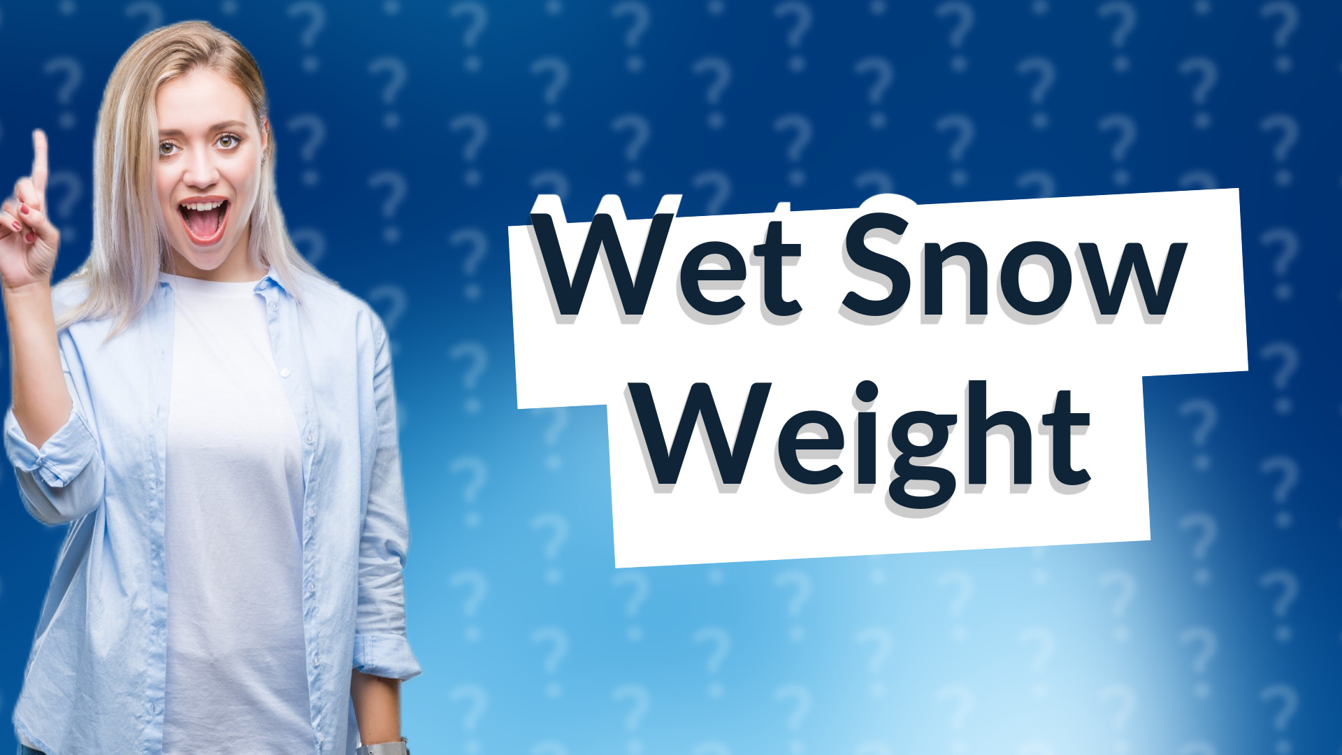 Wet Snow Weight