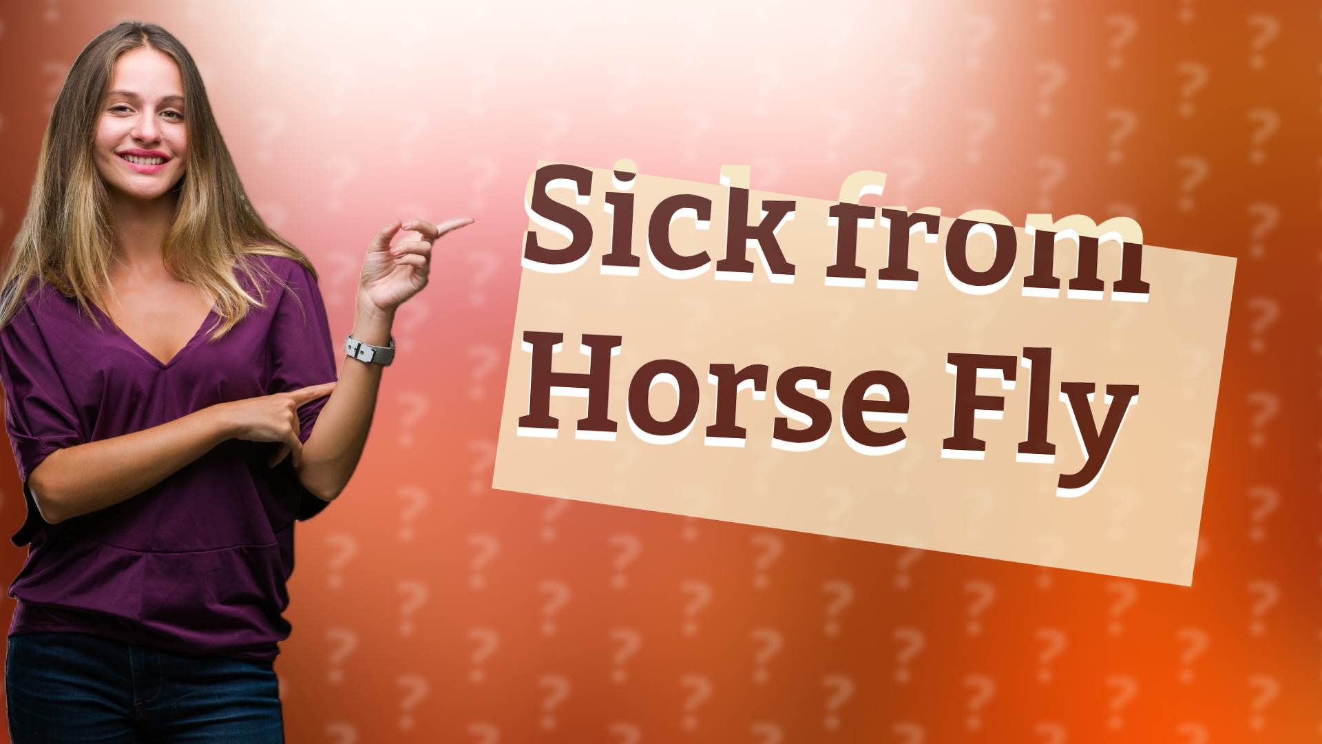 Sick from Horse Fly