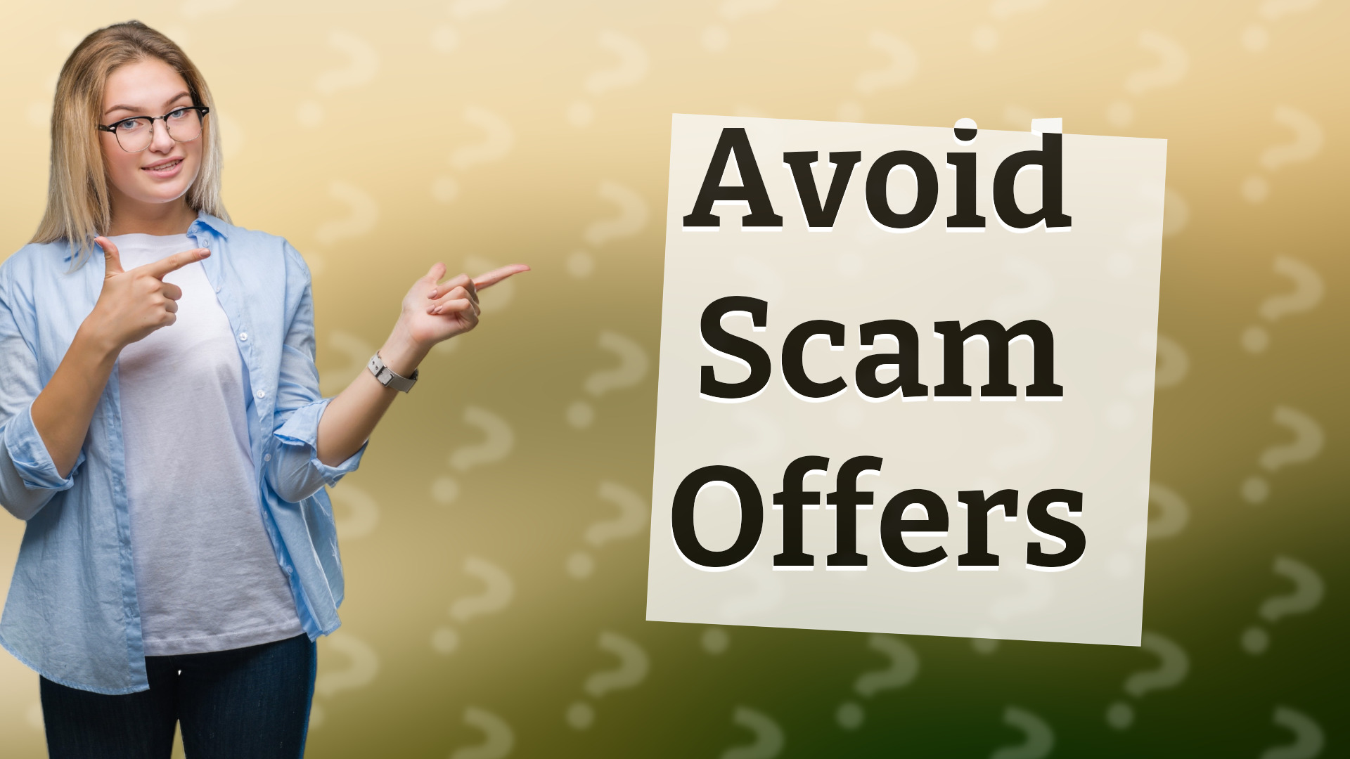 Avoid Scam Offers