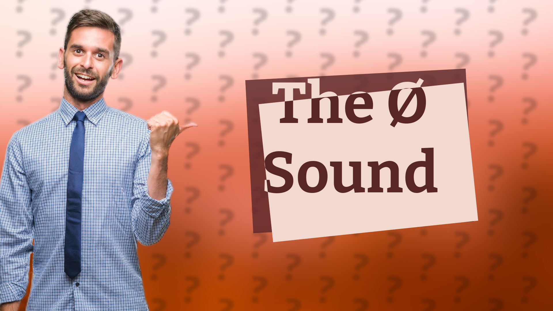 The Ø Sound