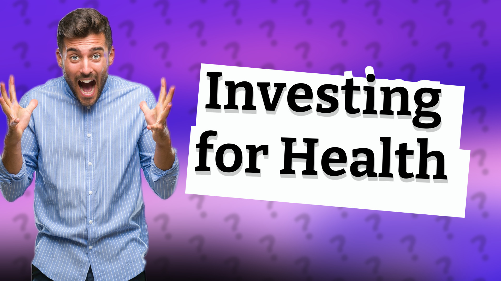 Investing for Health