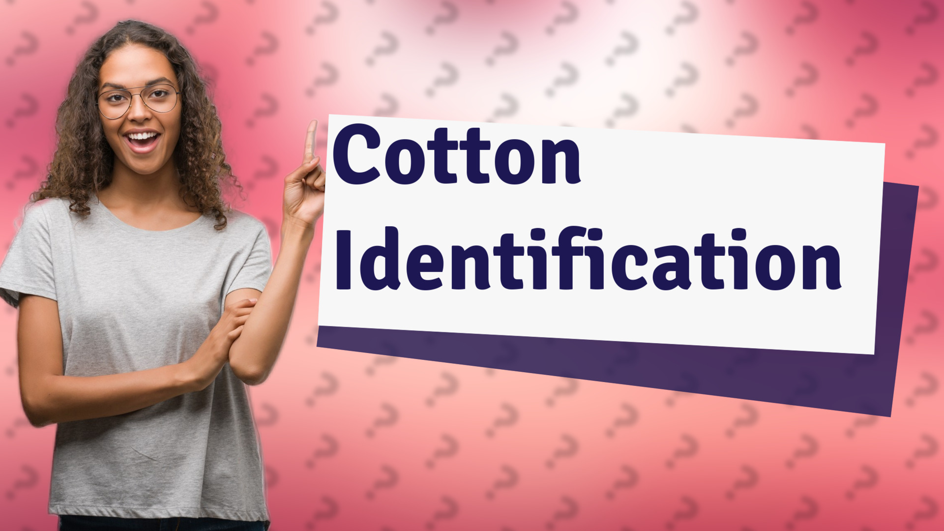 Cotton Identification
