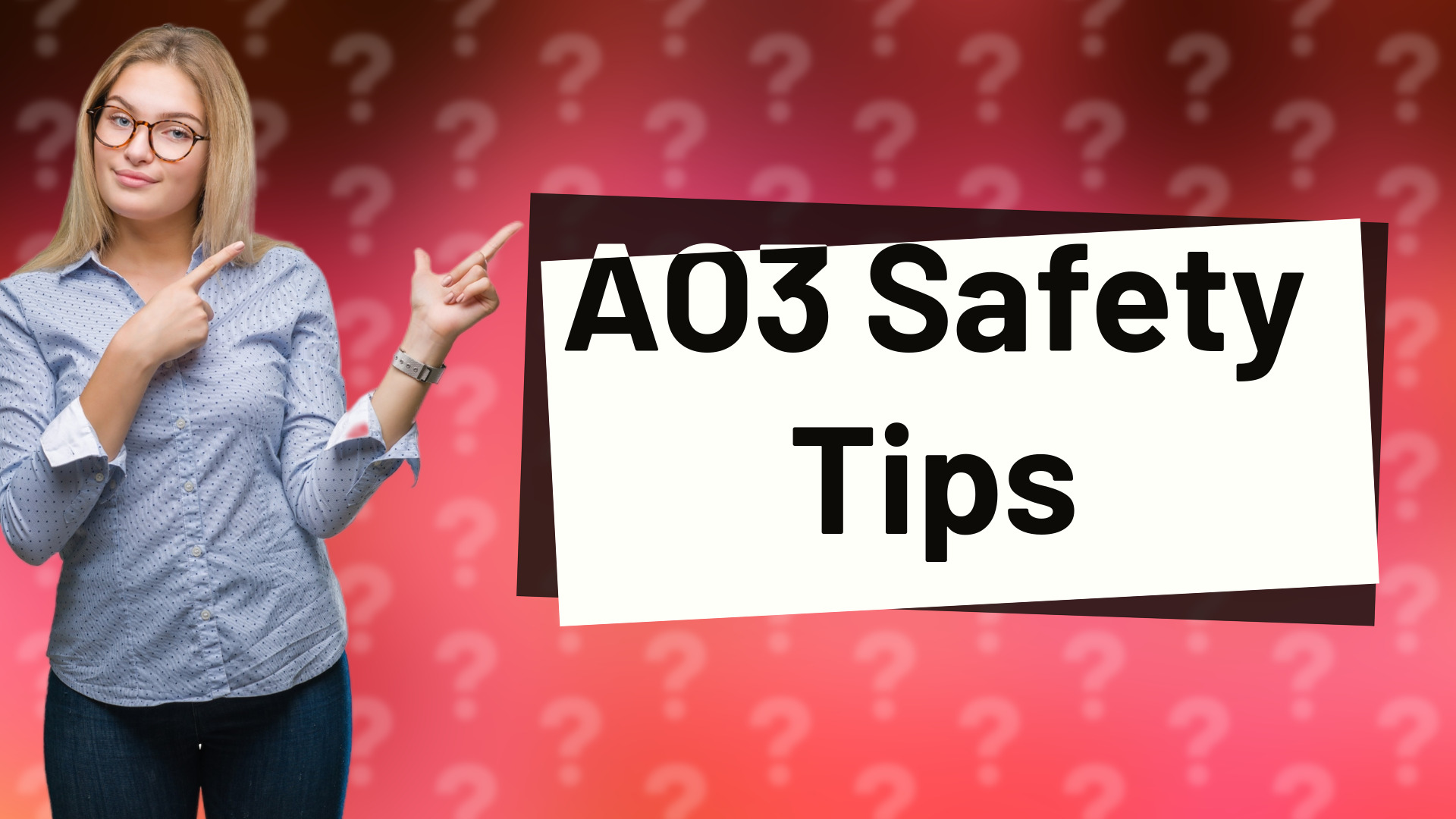 AO3 Safety Tips