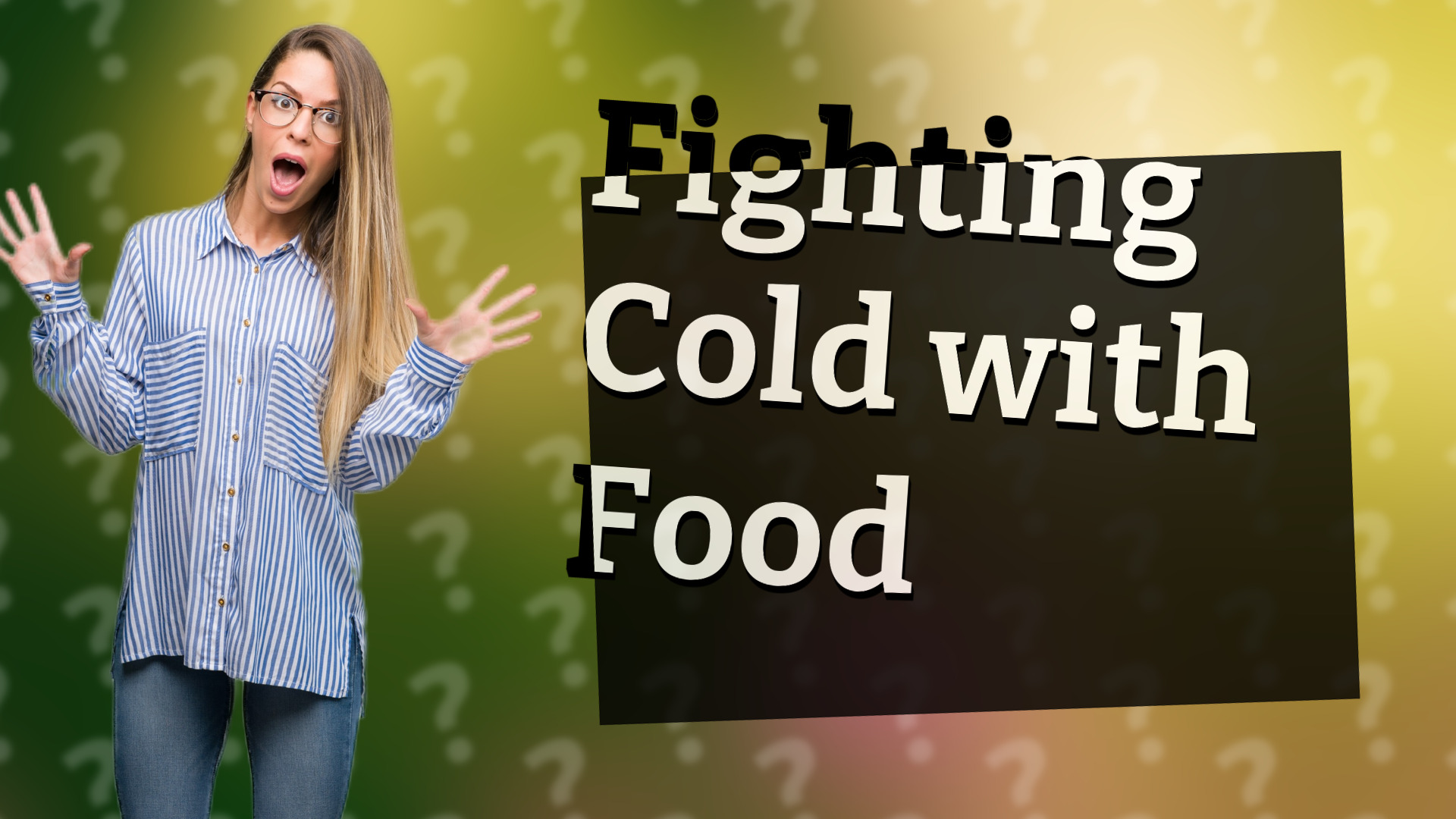 Fighting Cold with Food