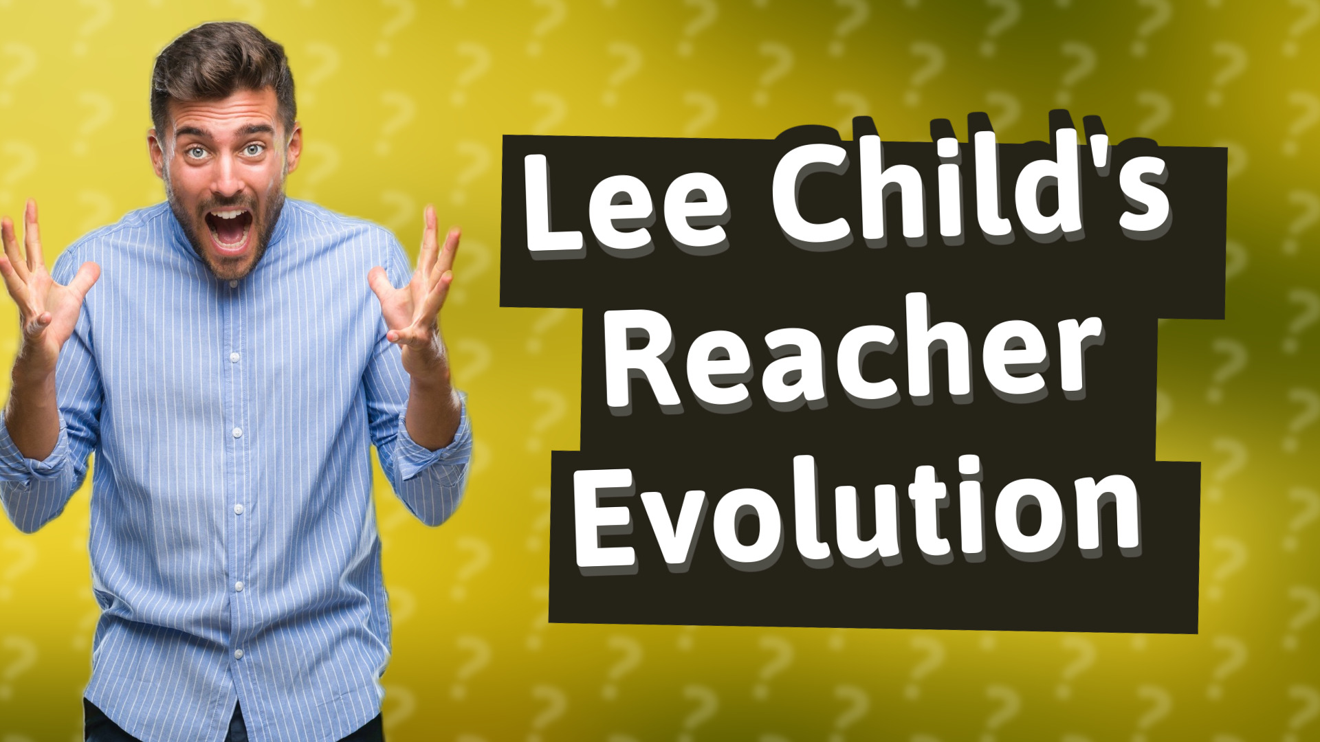 Lee Child's Reacher Evolution