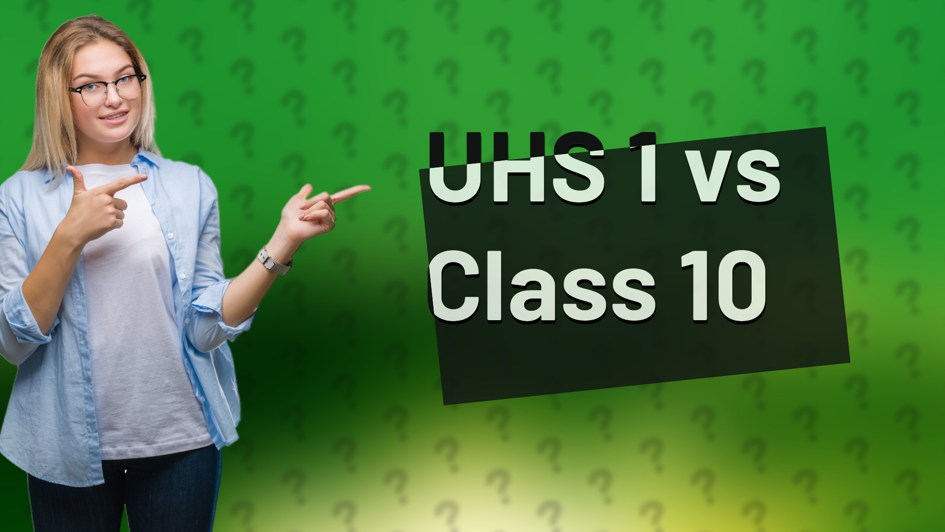 UHS 1 vs Class 10