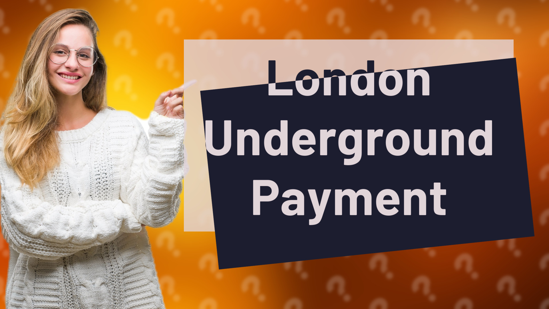 London Underground Payment