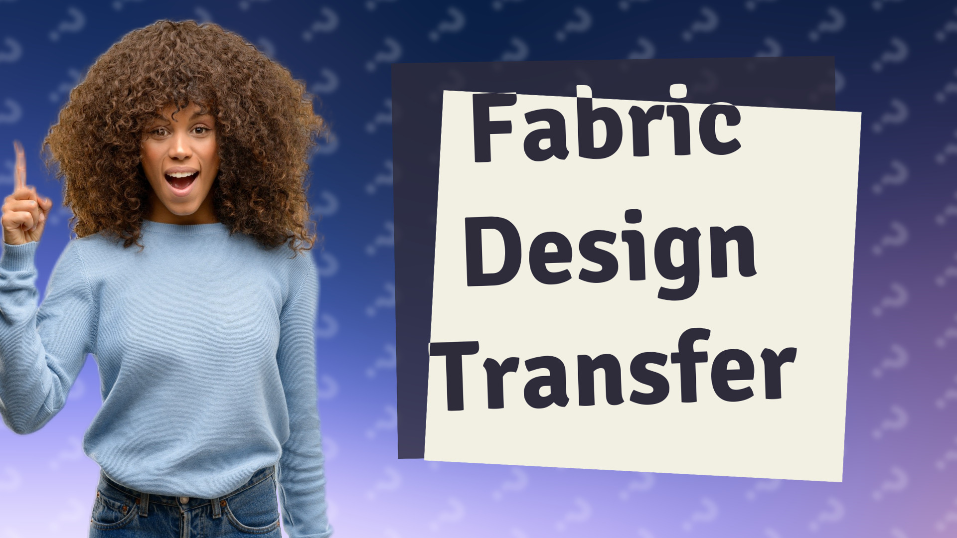 Fabric Design Transfer