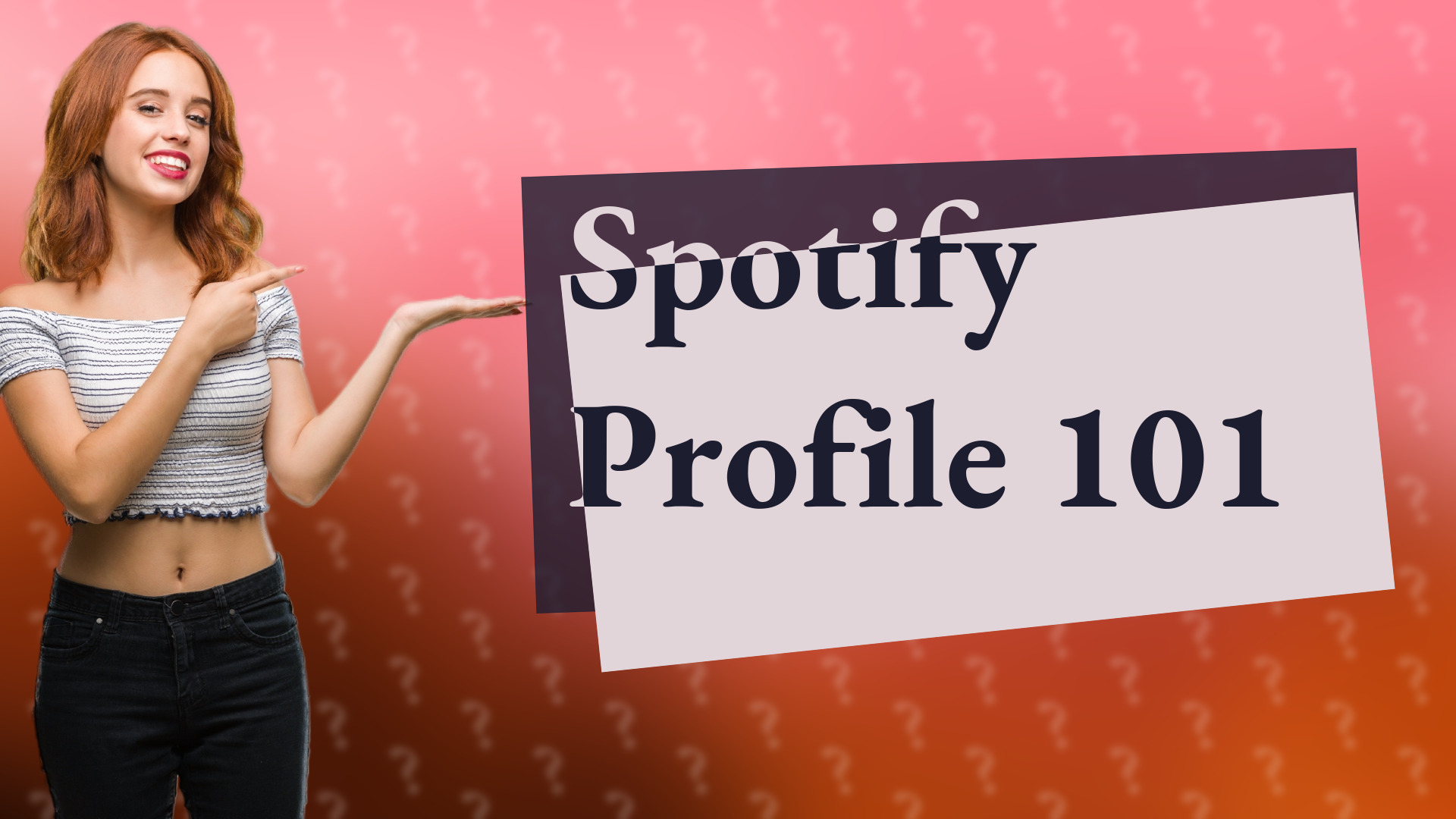 Spotify Profile 101