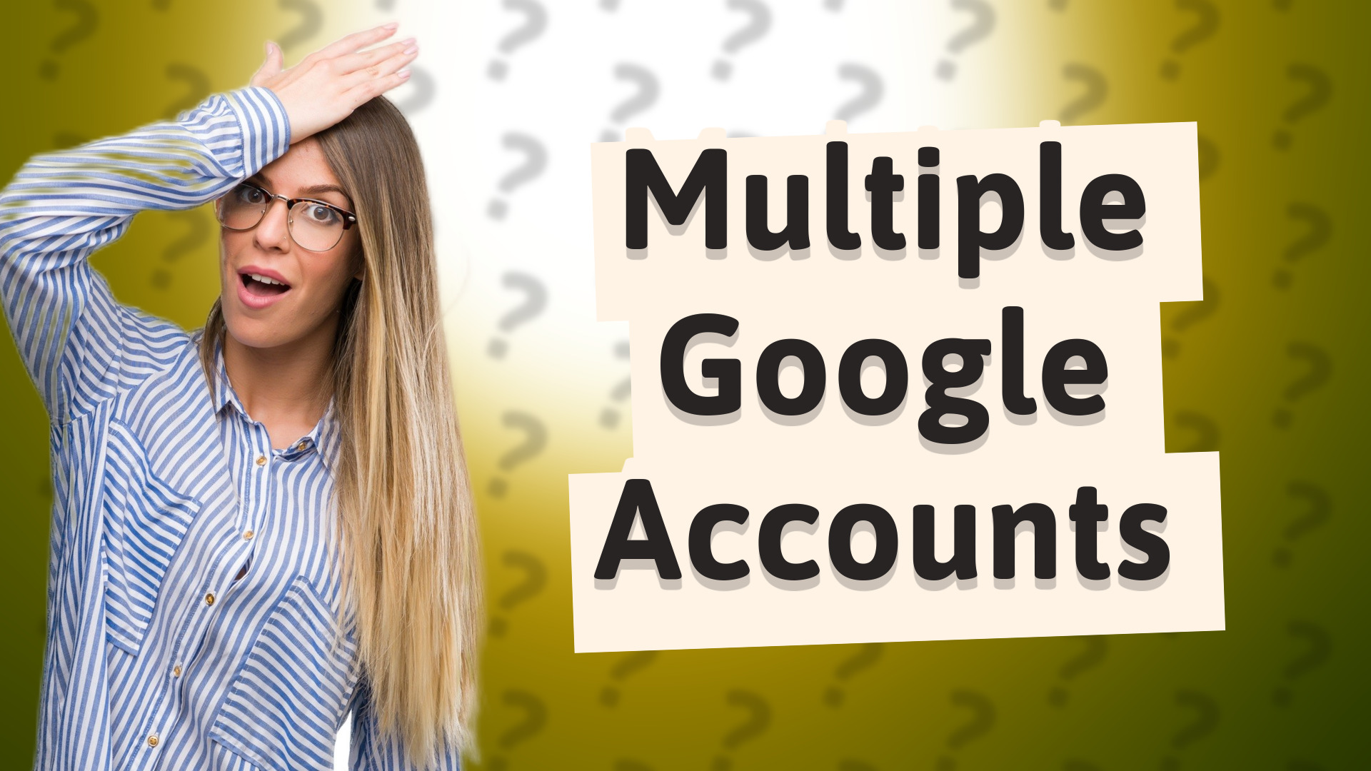Multiple Google Accounts
