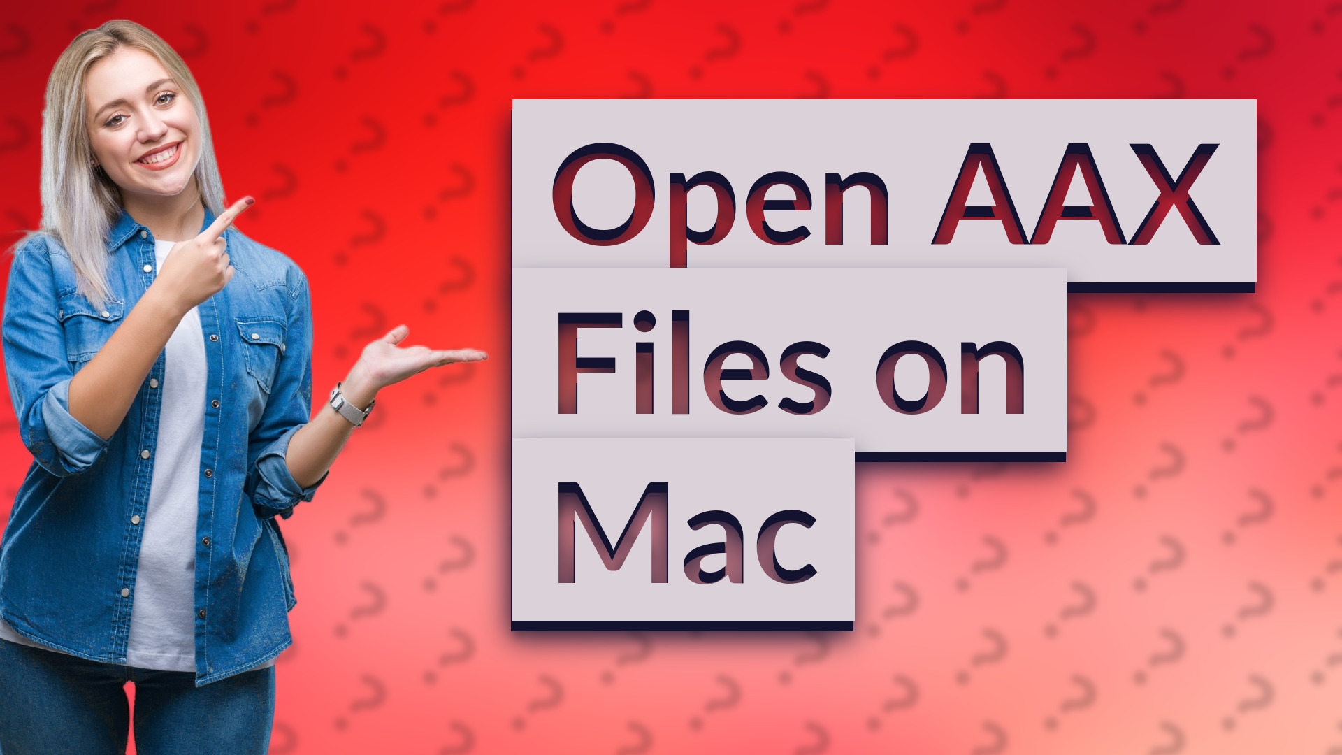Open AAX Files on Mac