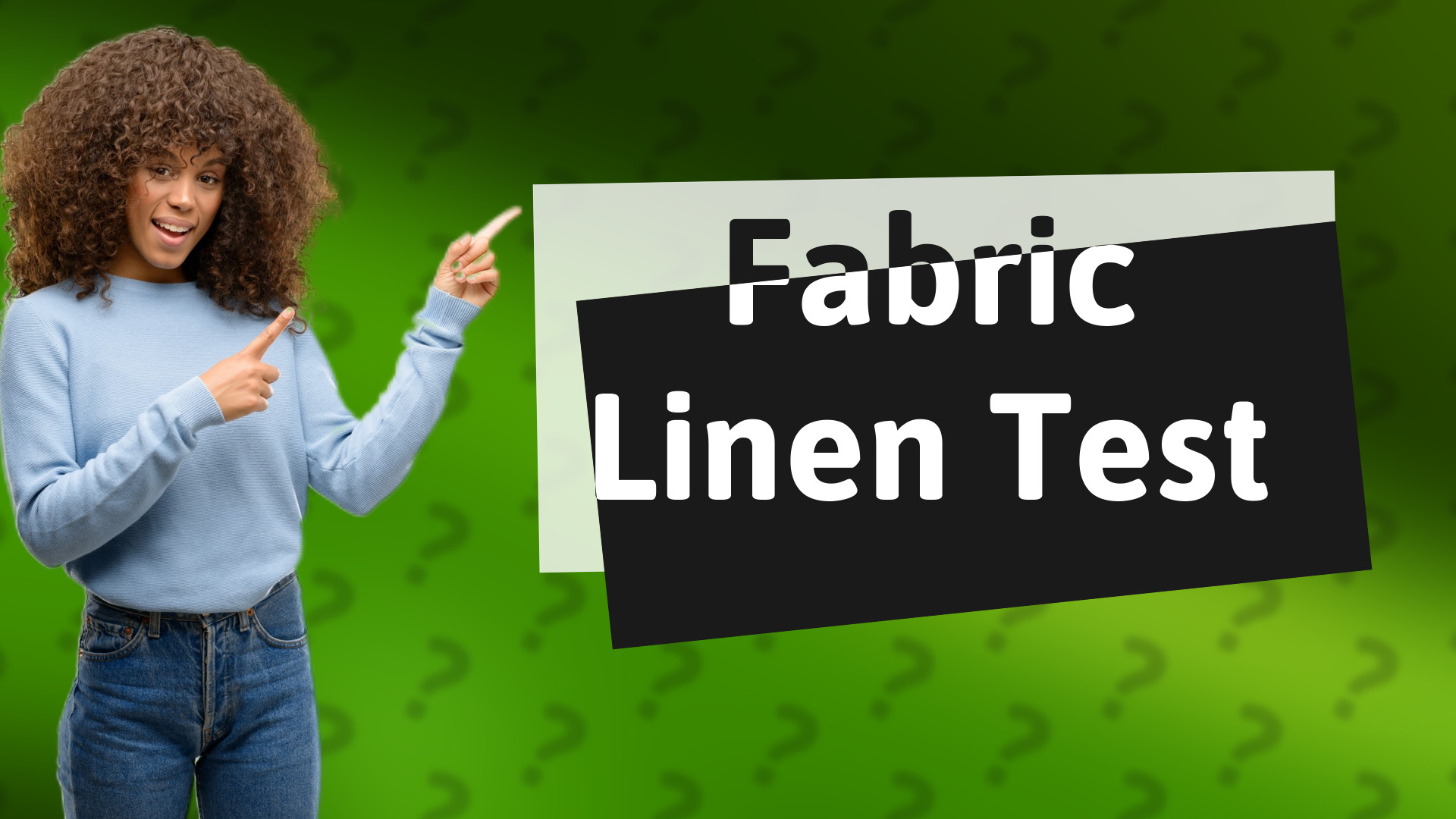 Fabric Linen Test