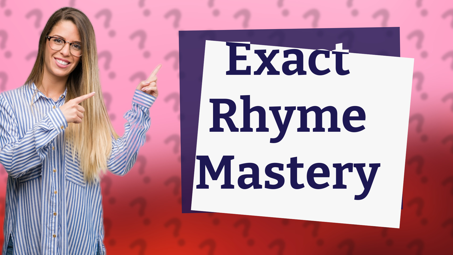 Exact Rhyme Mastery