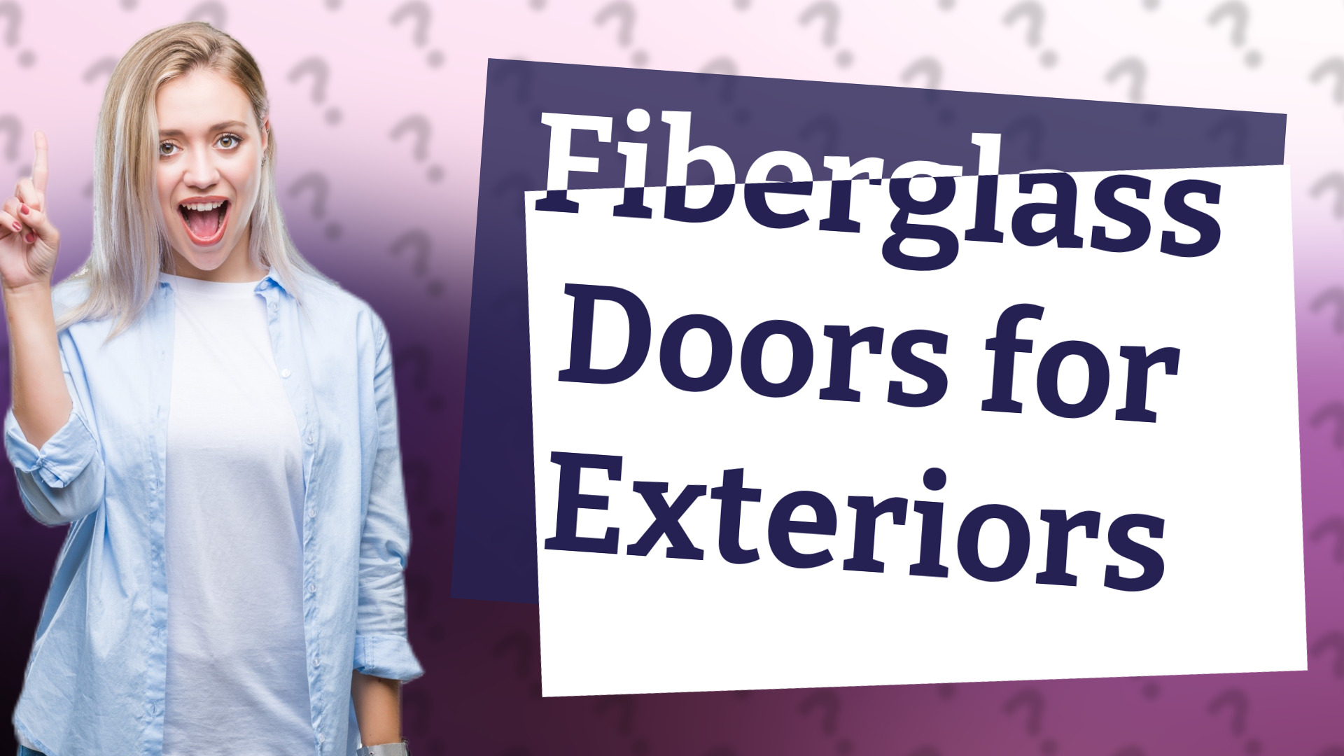 Fiberglass Doors for Exteriors