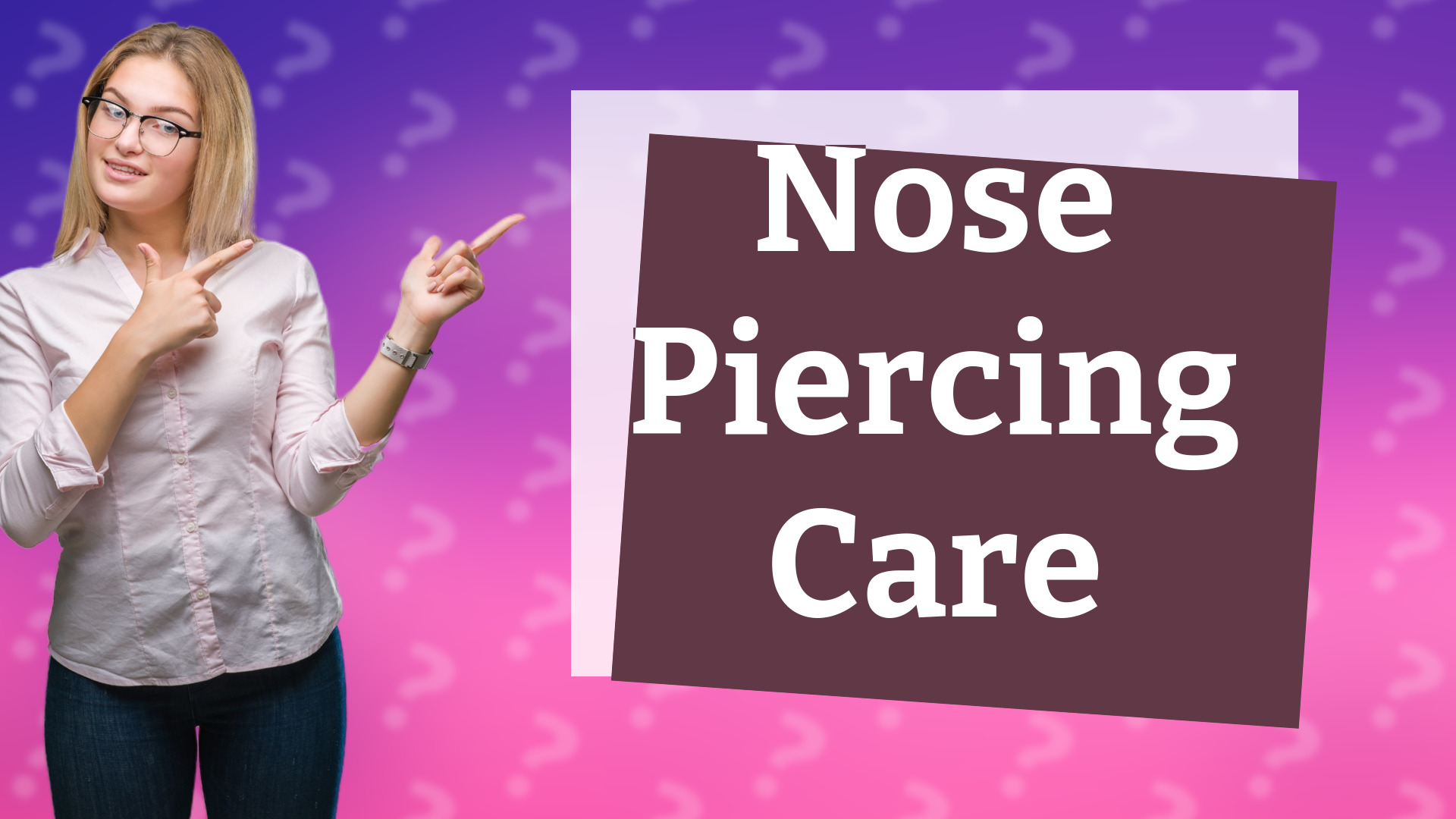 Nose Piercing Care
