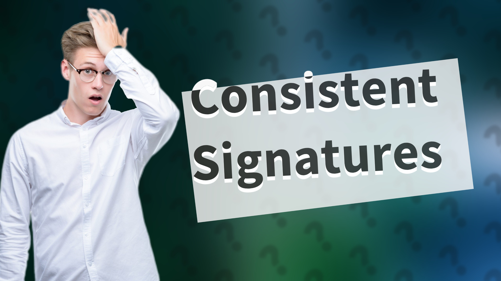 Consistent Signatures