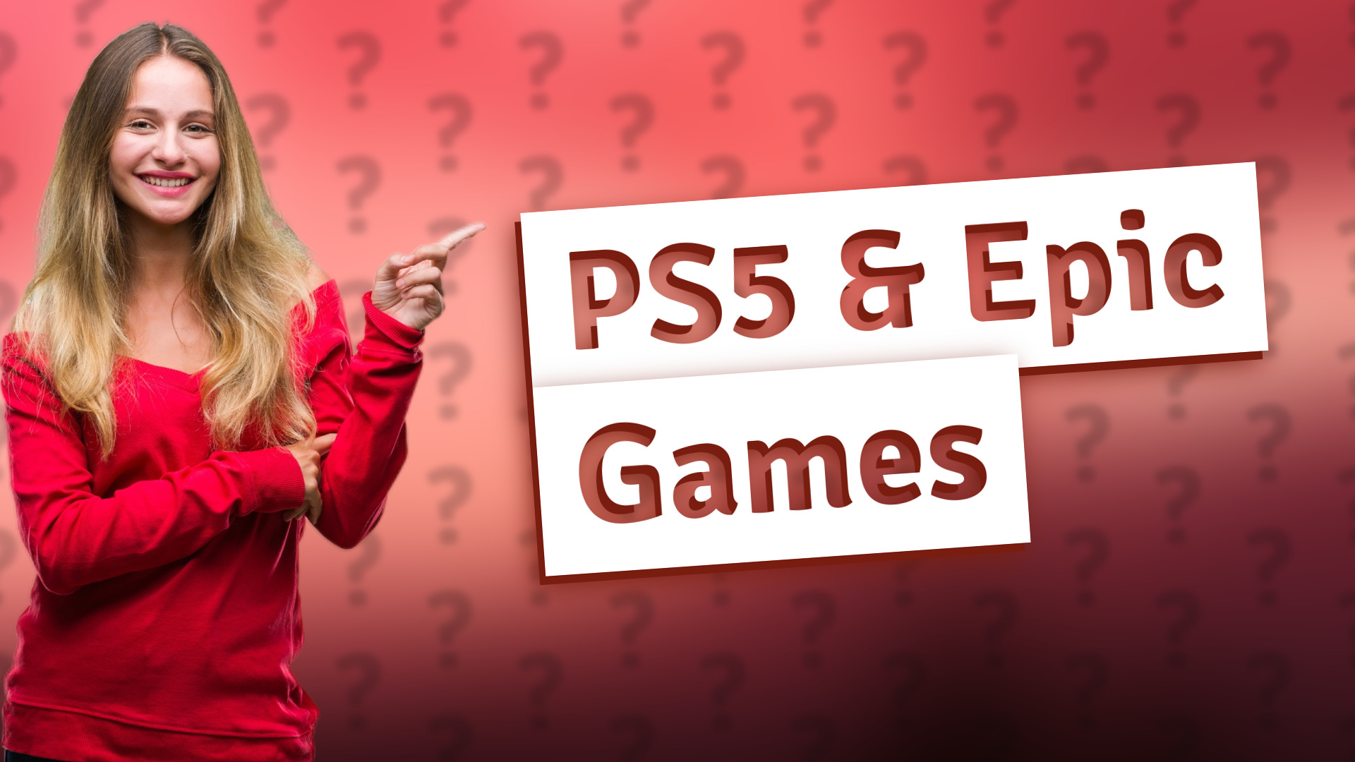 PS5 & Epic Games