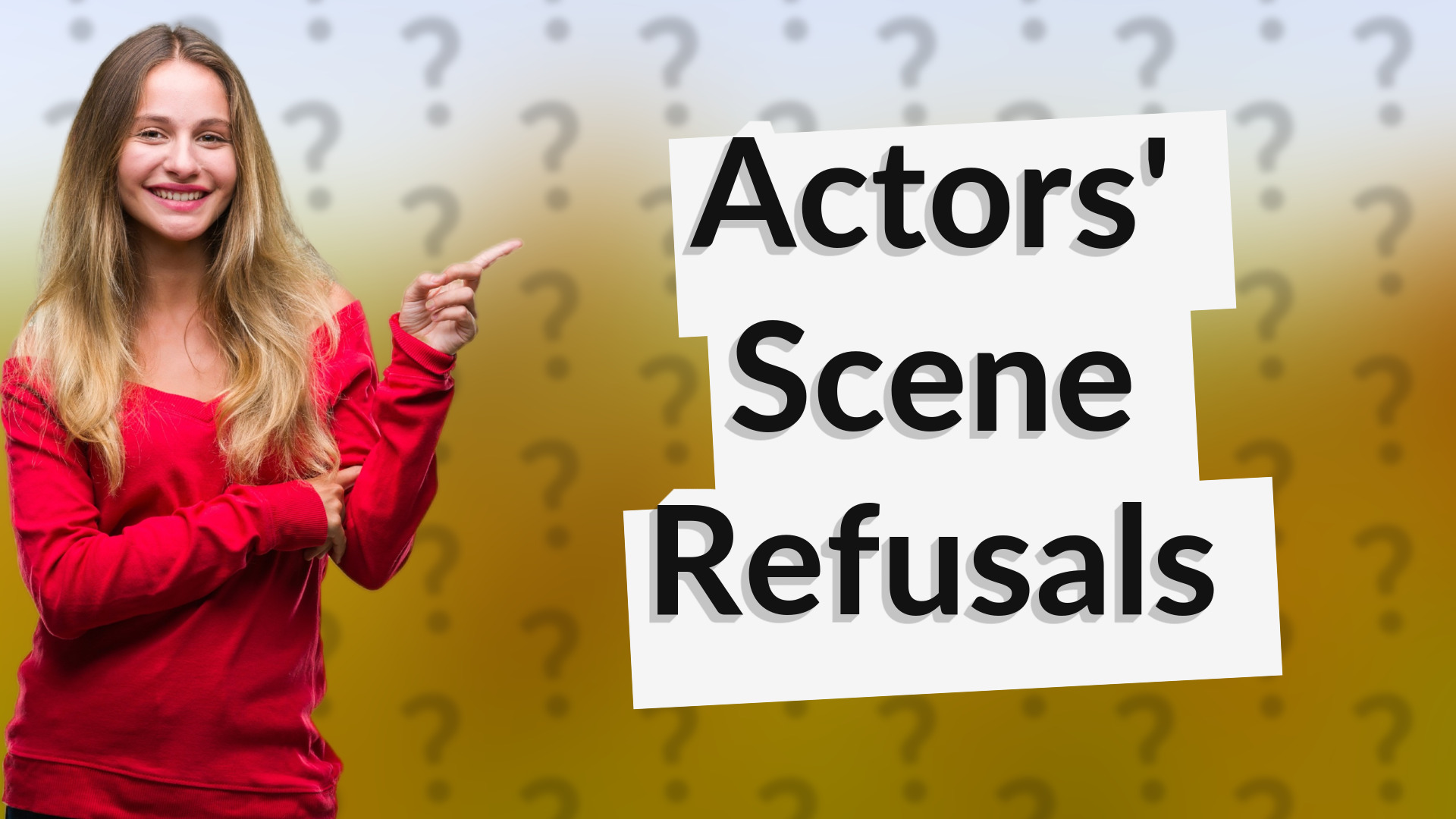 Actors' Scene Refusals