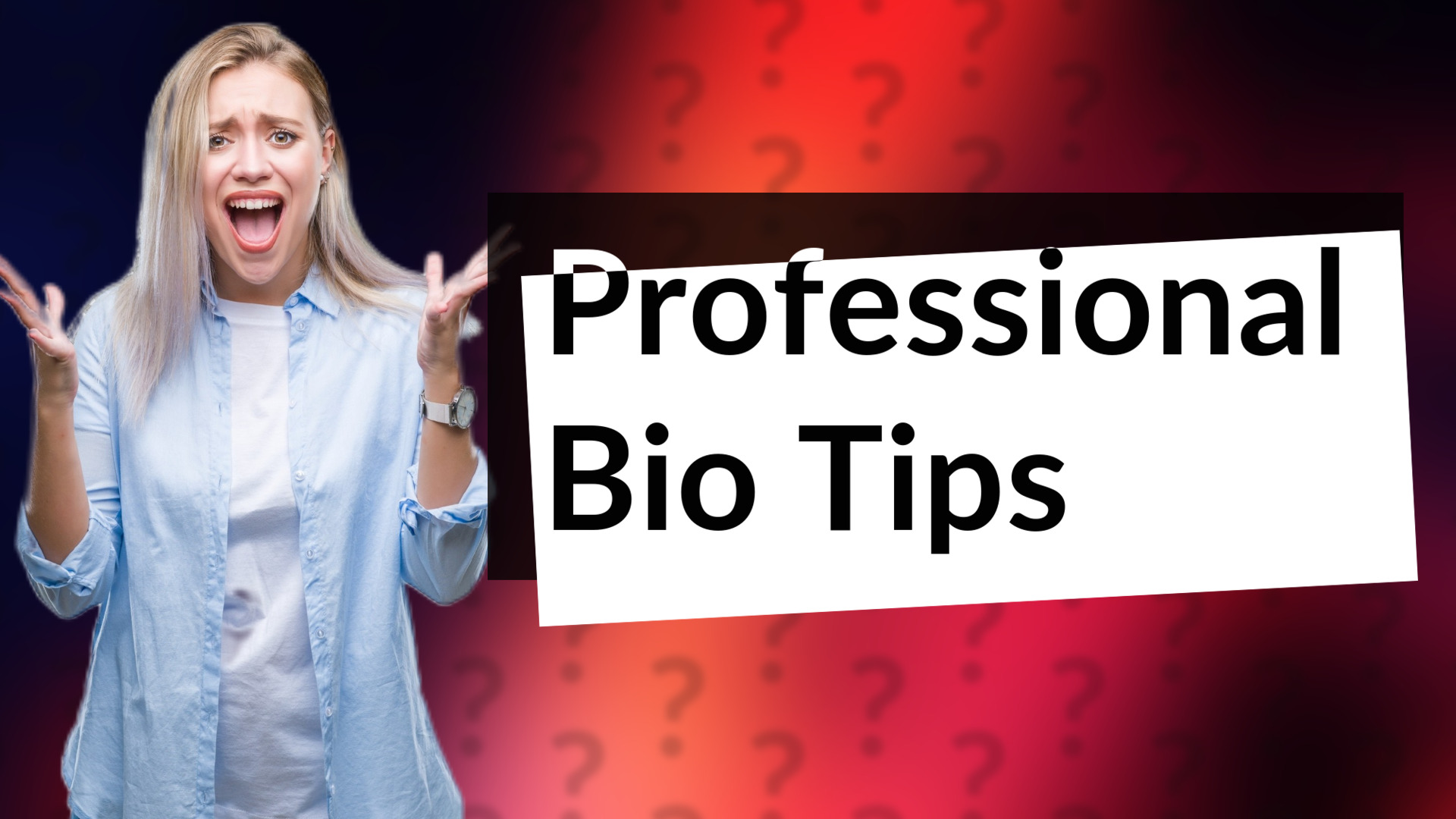 Professional Bio Tips
