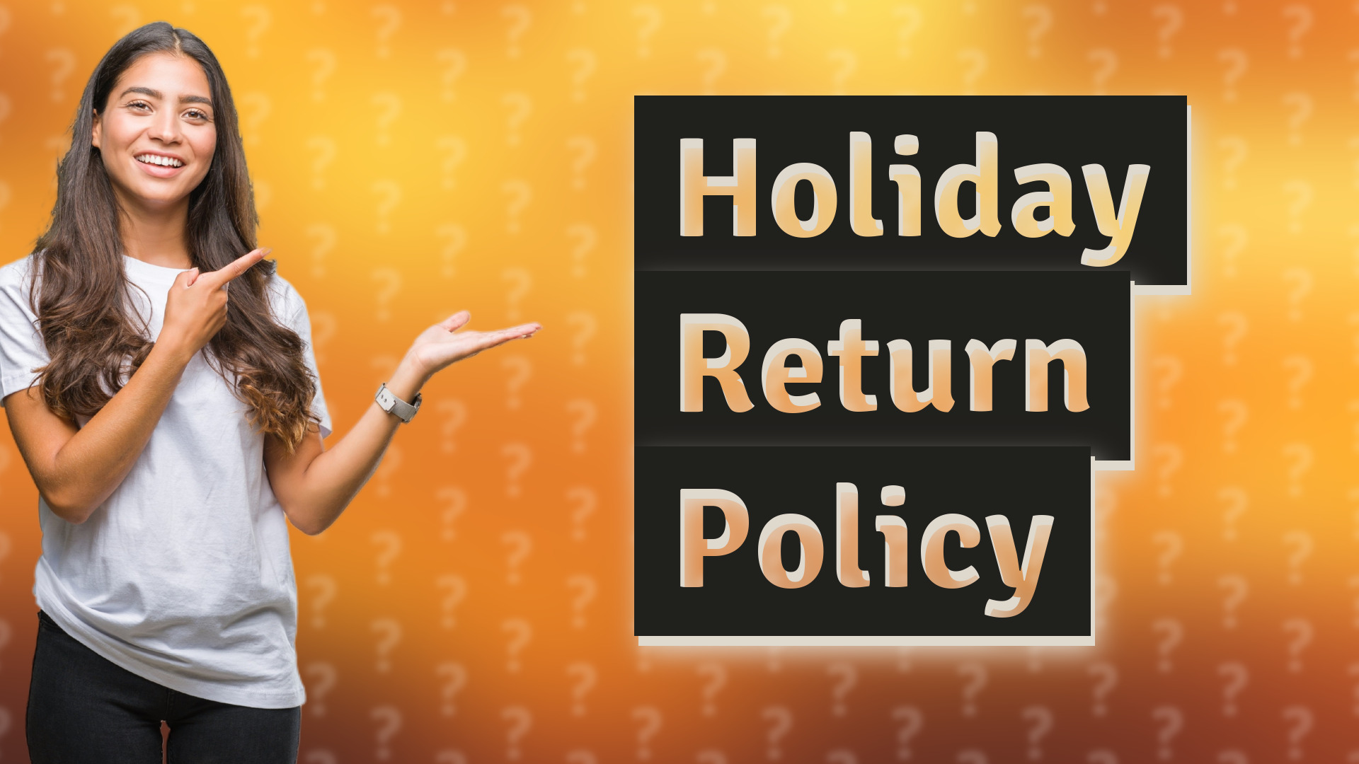 Holiday Return Policy