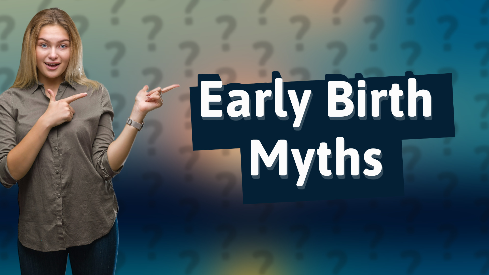 Early Birth Myths