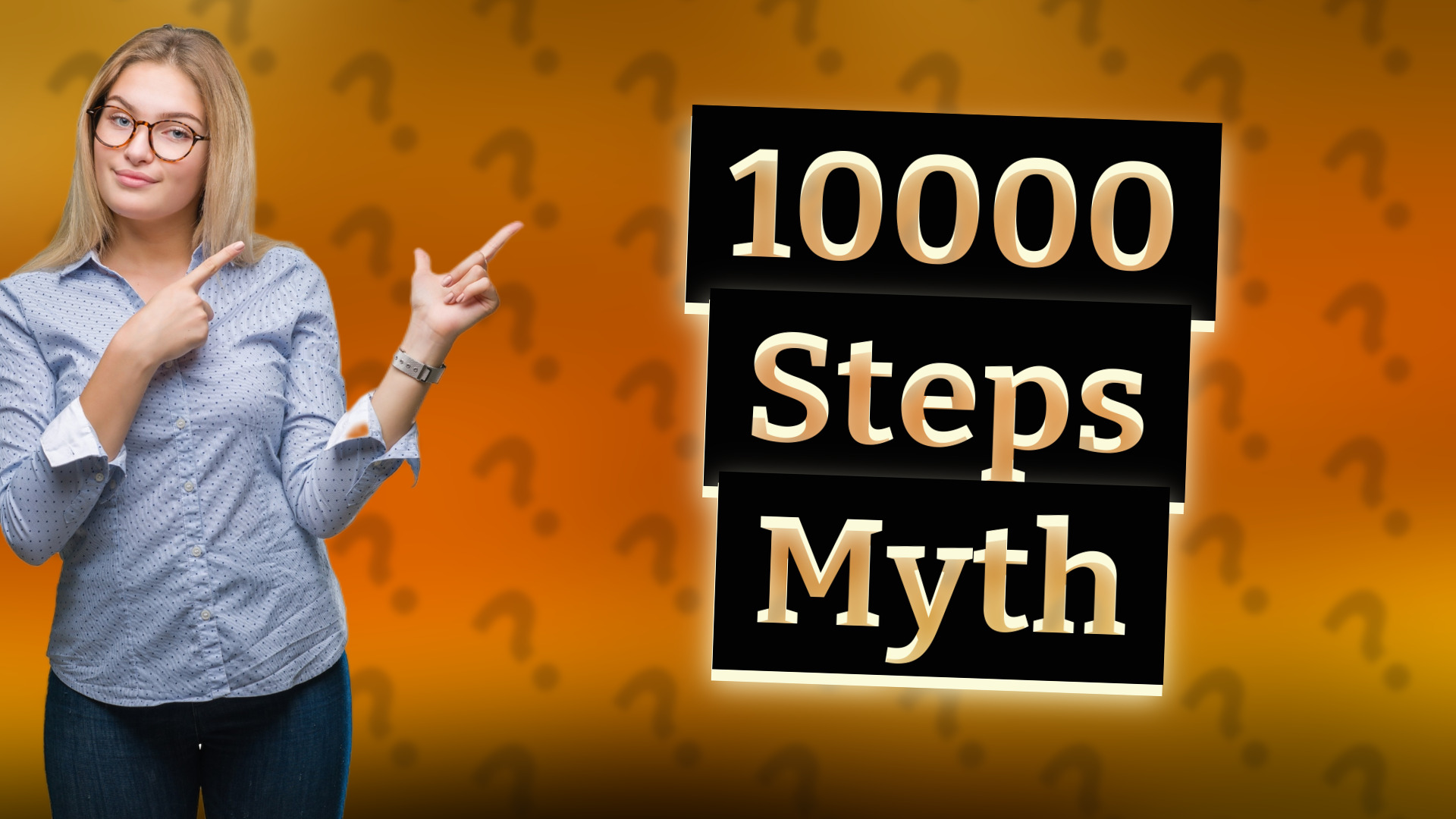 10000 Steps Myth