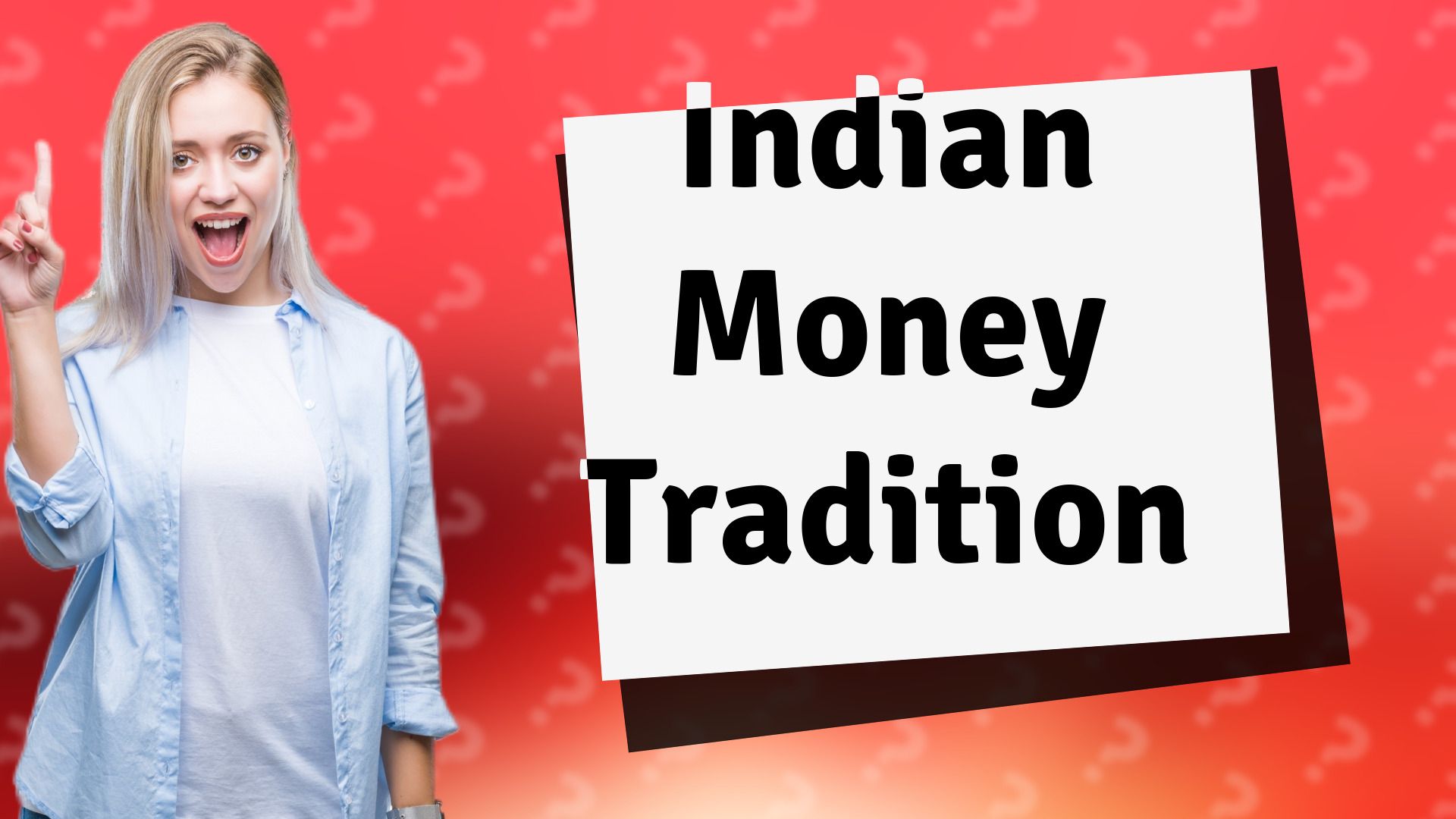 Indian Money Tradition