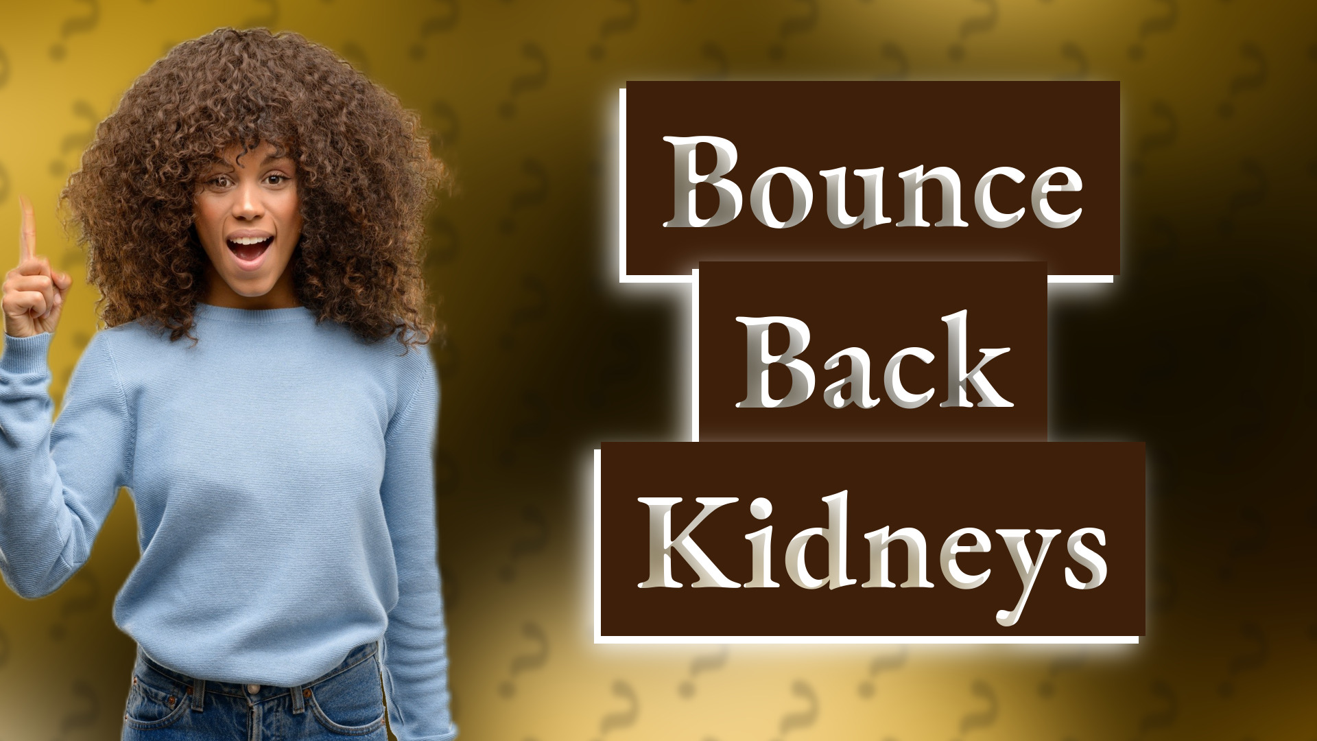 Bounce Back Kidneys