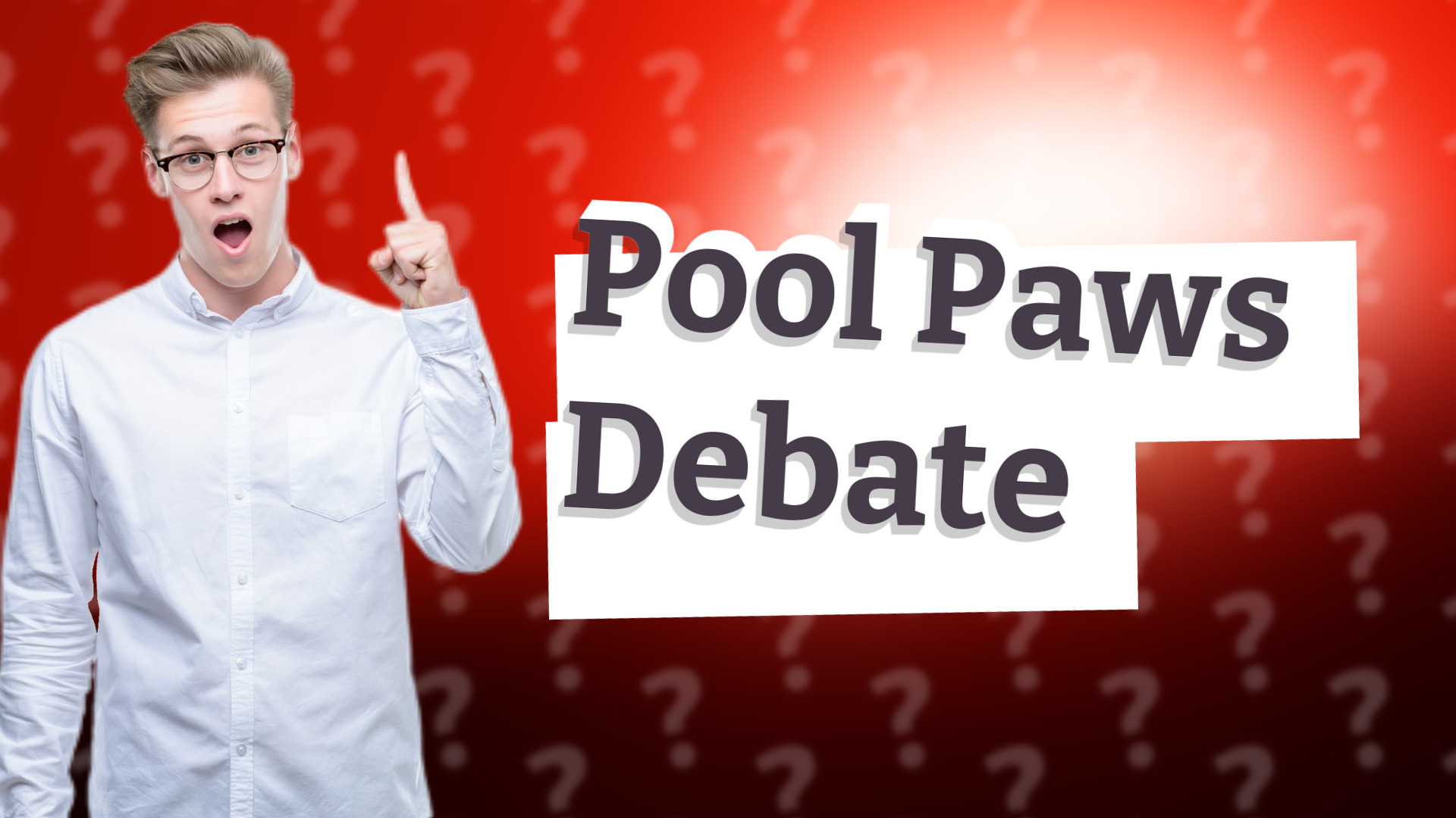 Pool Paws Debate