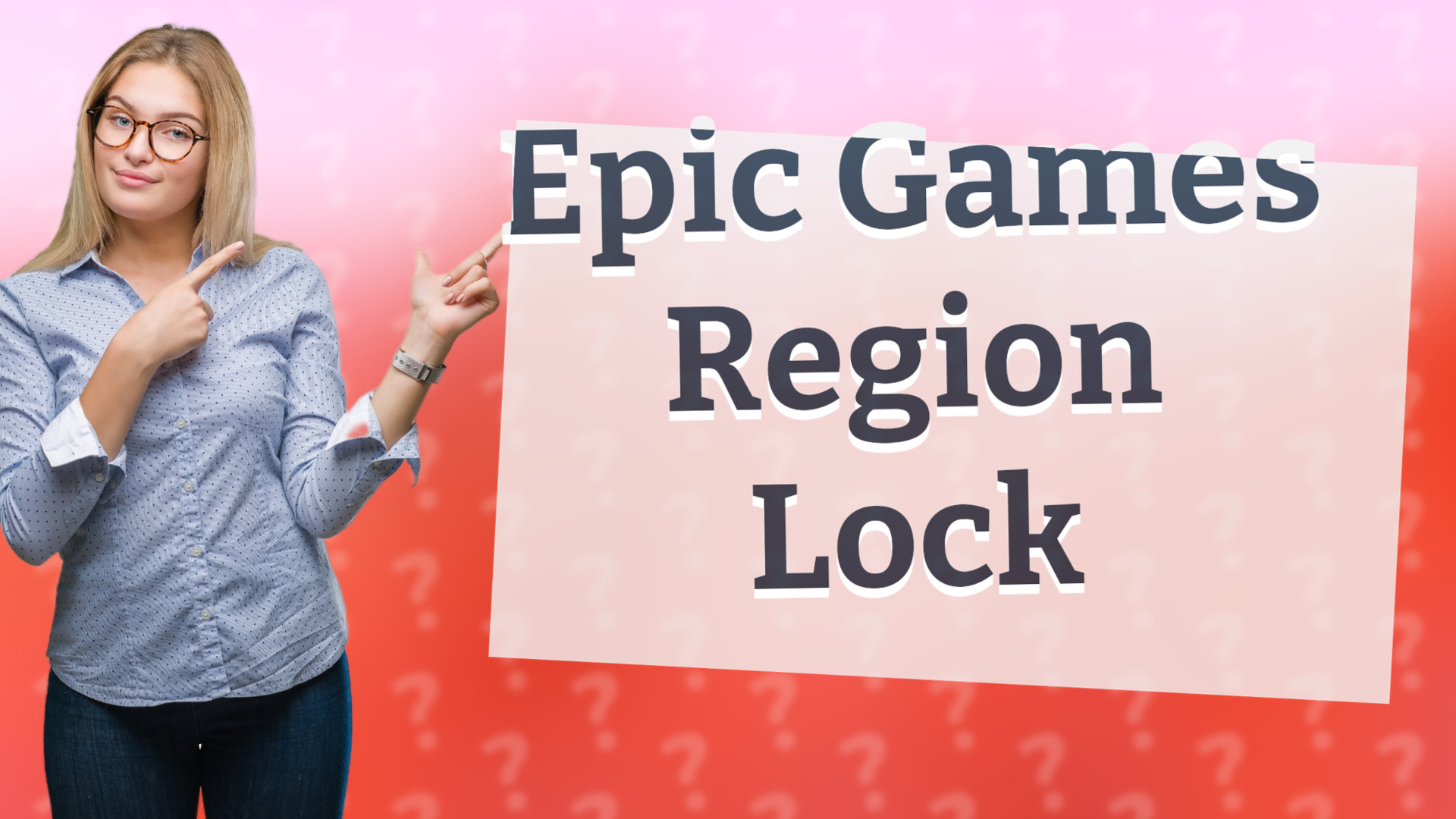 Epic Games Region Lock