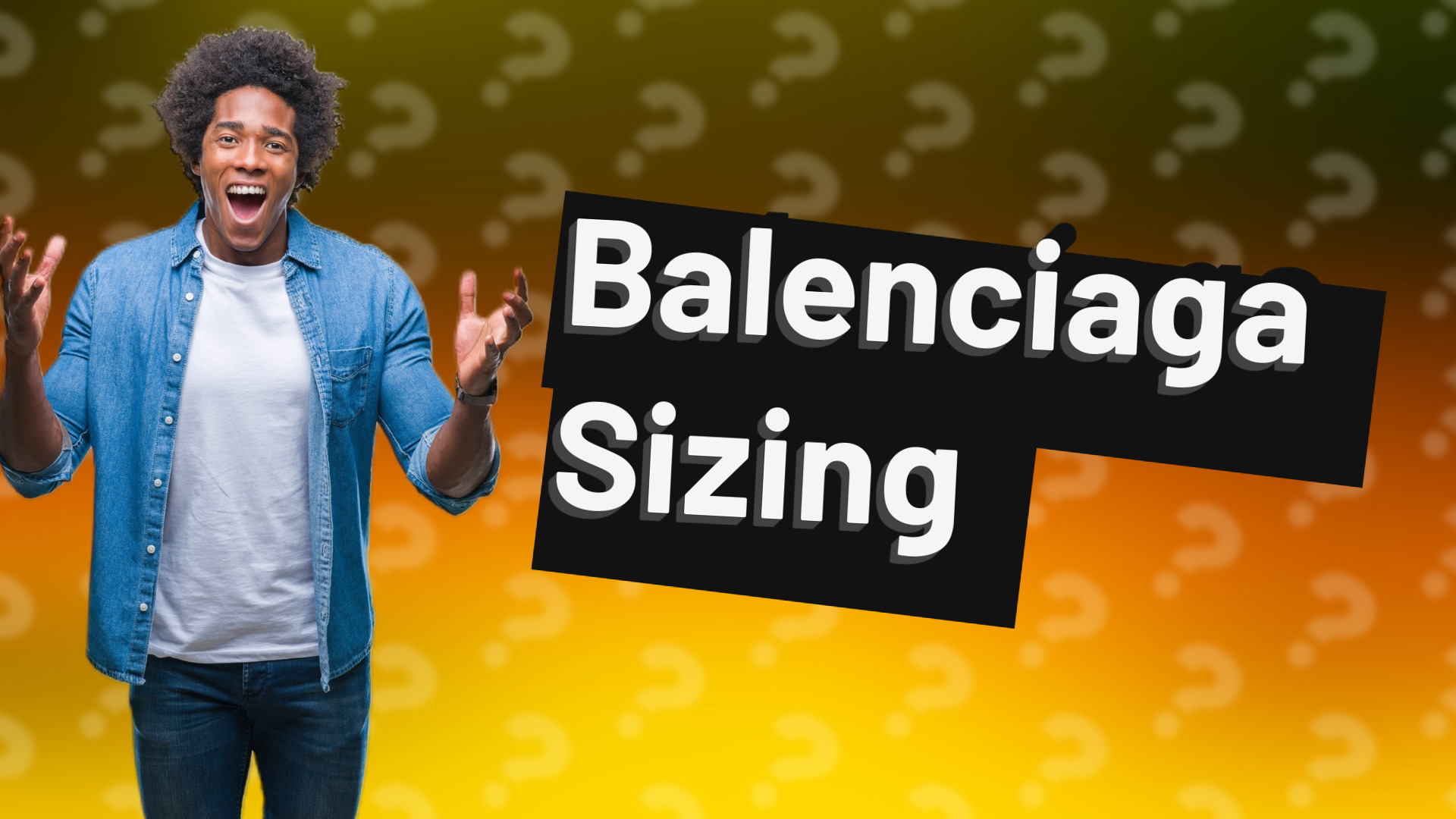 Balenciaga Sizing
