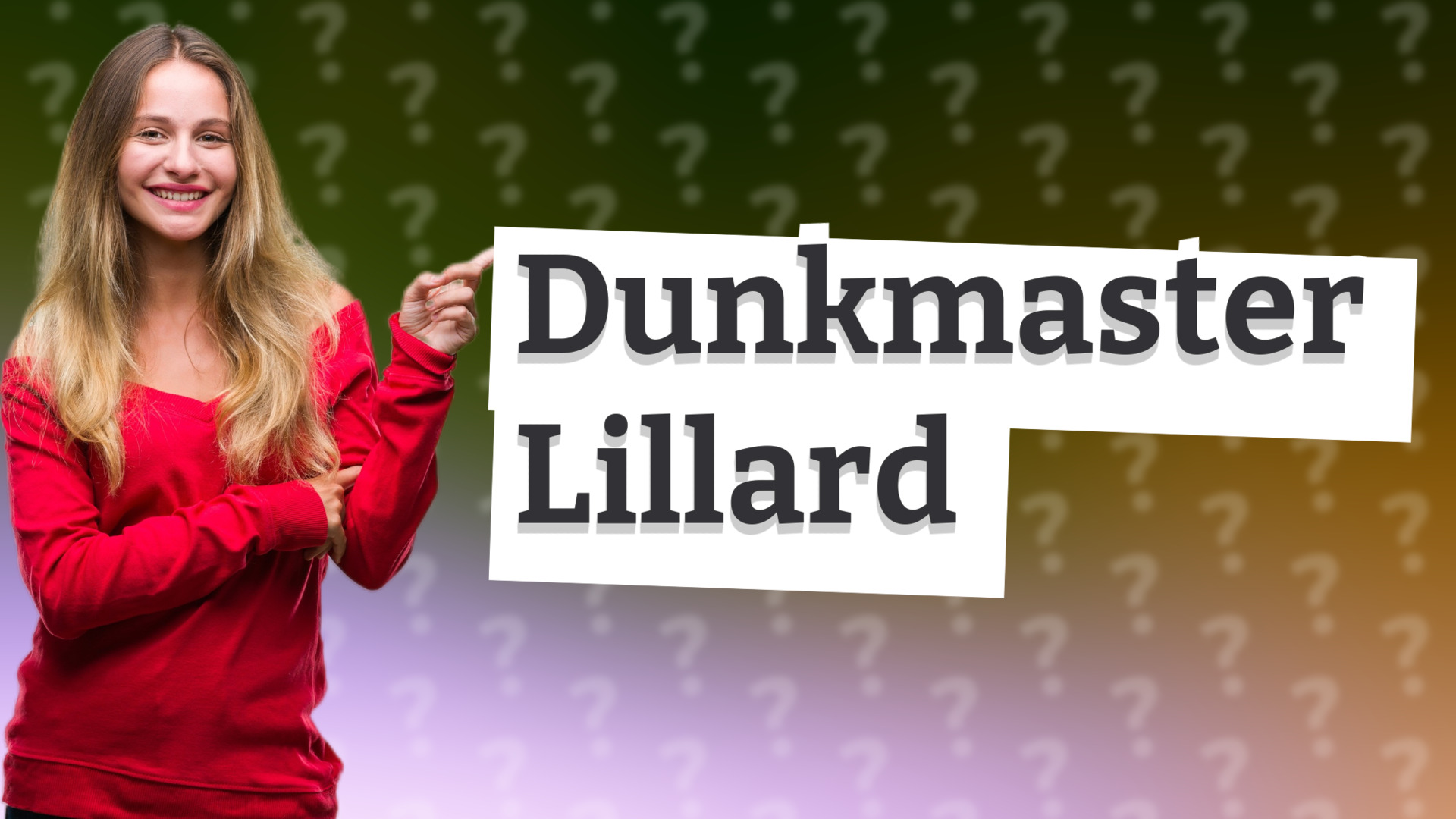 Dunkmaster Lillard