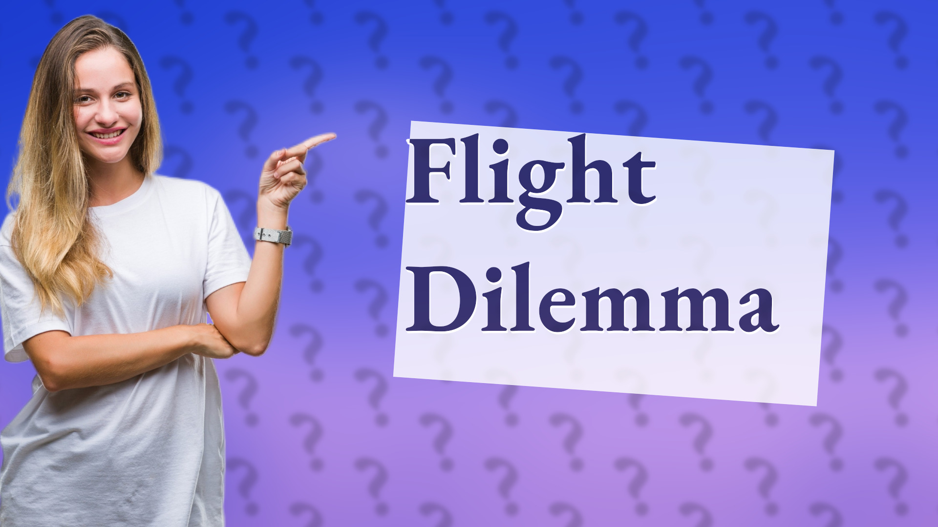 Flight Dilemma