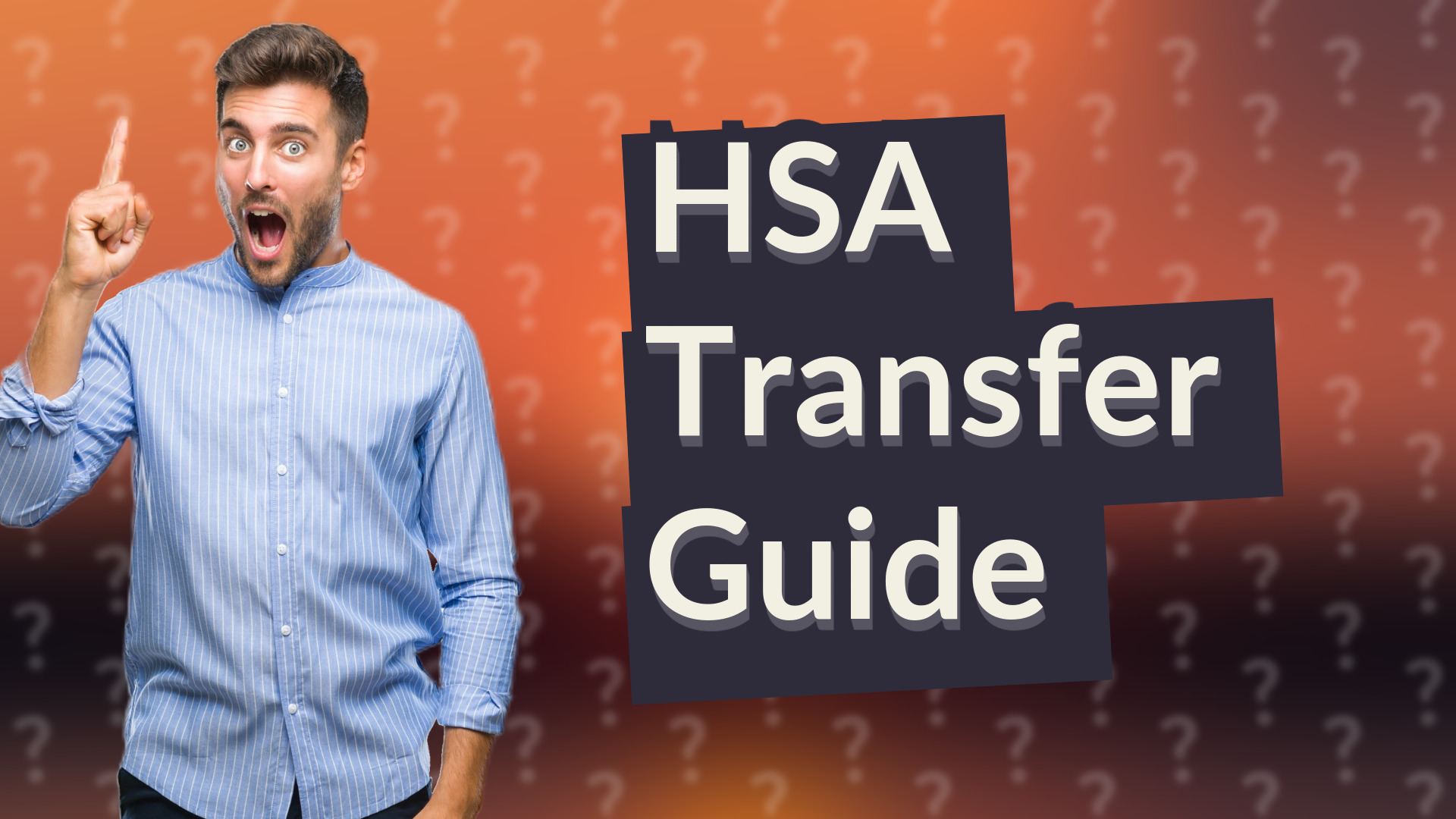 HSA Transfer Guide
